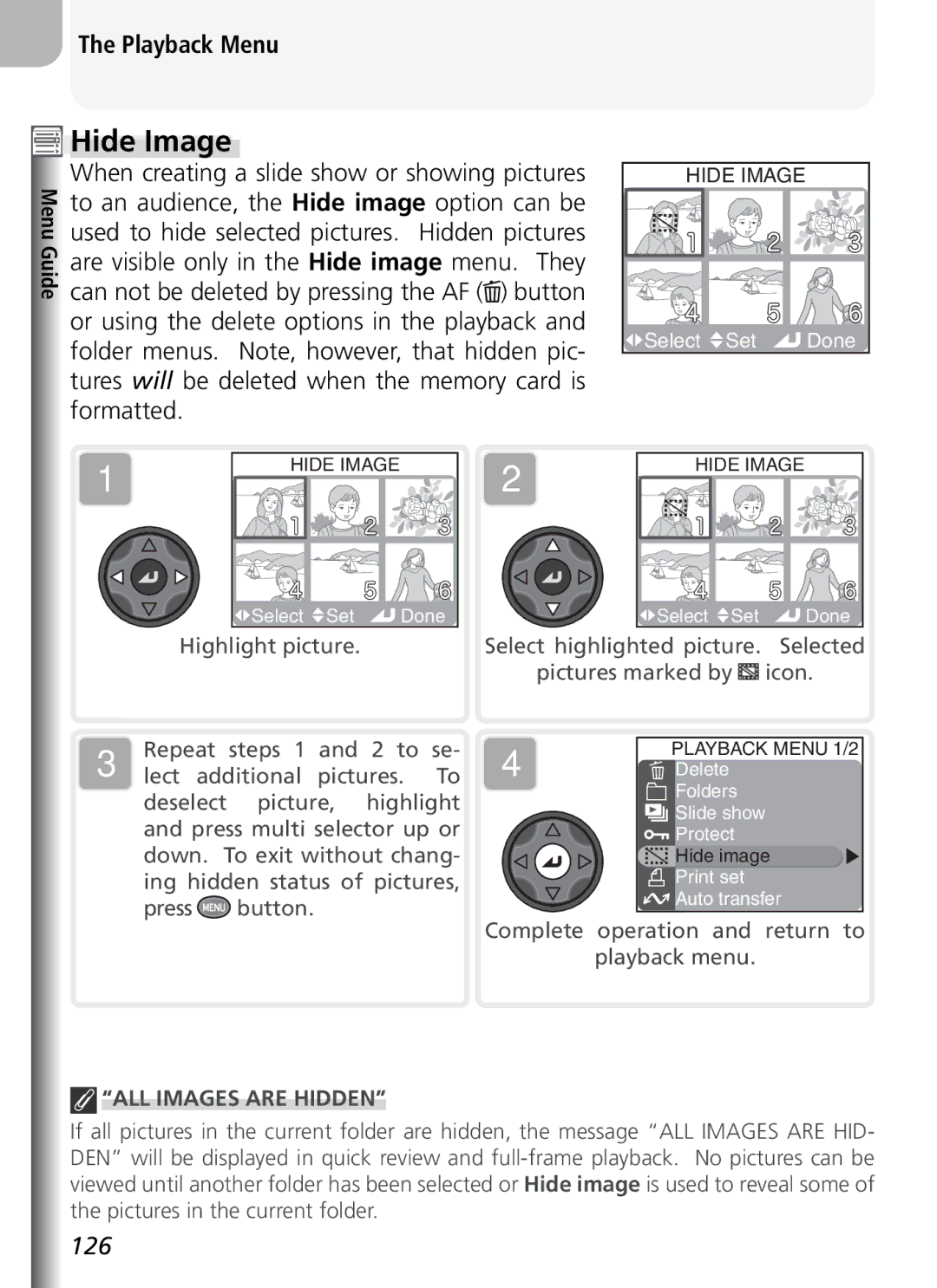 Nikon COOLPIX5400 manual To an audience, the Hide image option can be, Are visible only in the Hide image menu. They 