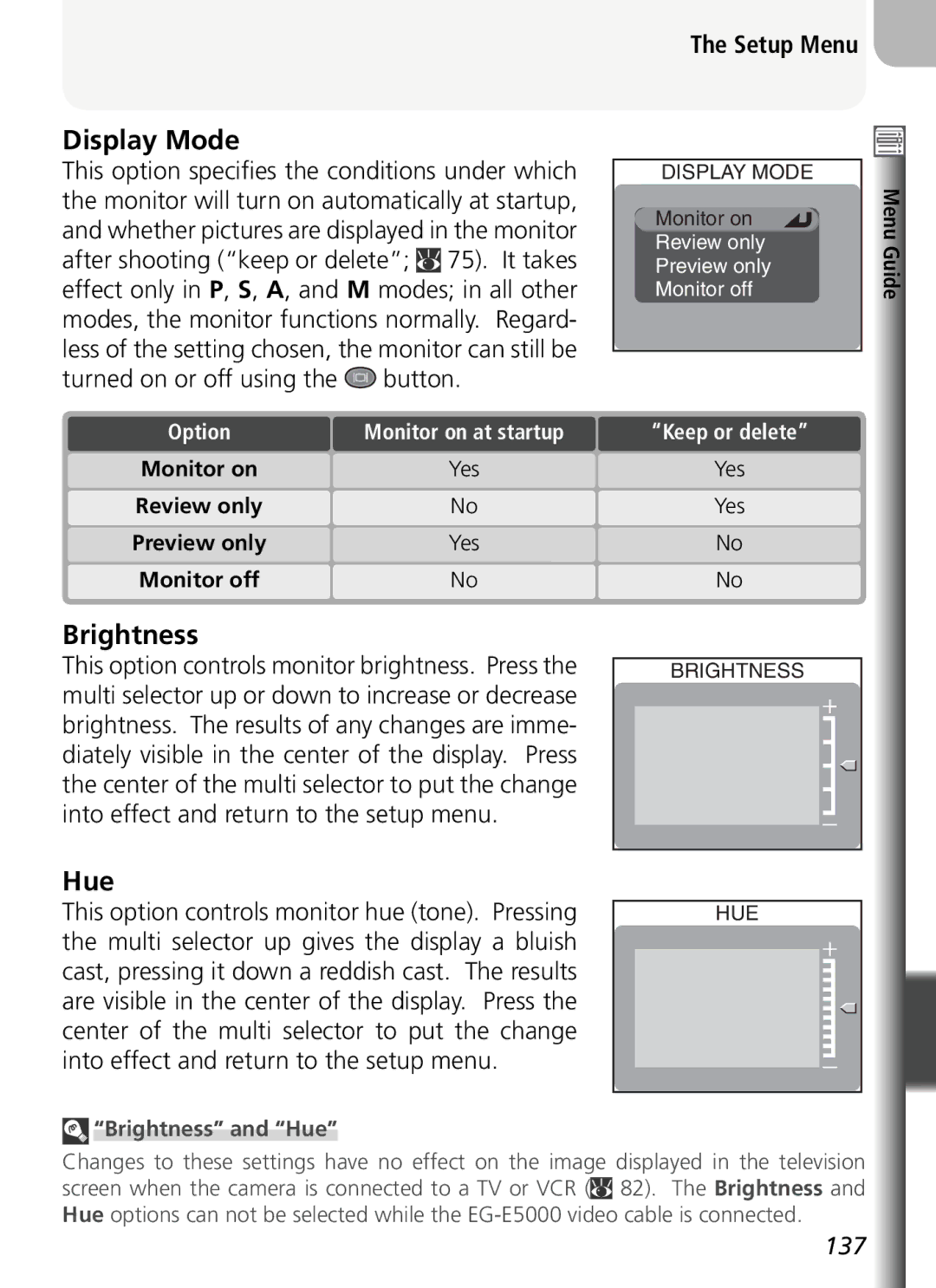 Nikon COOLPIX5400 manual Display Mode, Brightness, Hue, This option controls monitor hue tone. Pressing, Keep or delete 