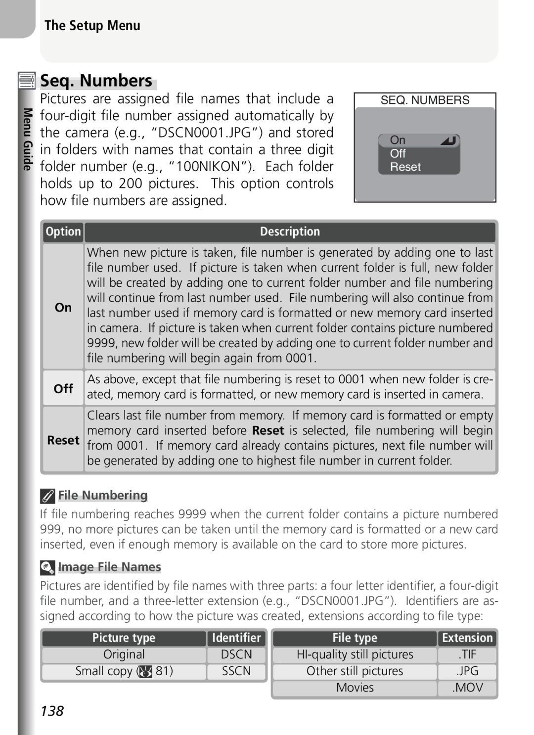 Nikon COOLPIX5400 Seq. Numbers, Folder number e.g., 100NIKON. Each folder, Off Reset, File Numbering, Image File Names 