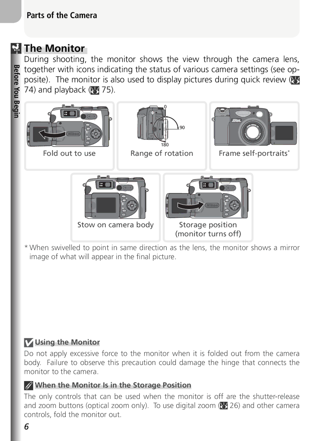 Nikon COOLPIX5400 manual Parts of the Camera, Using the Monitor, When the Monitor Is in the Storage Position 