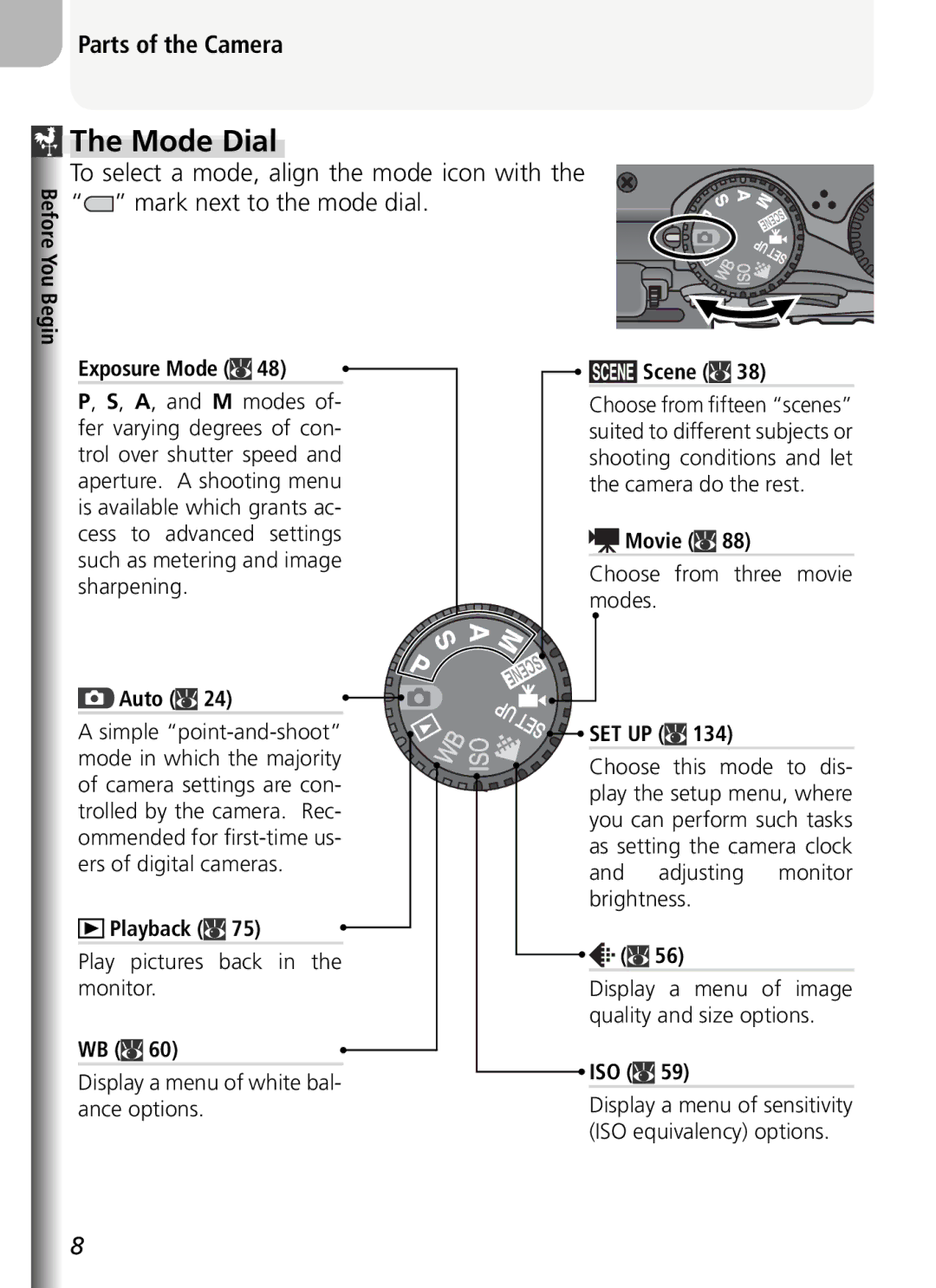 Nikon COOLPIX5400 manual Mode Dial, To select a mode, align the mode icon with, Mark next to the mode dial 