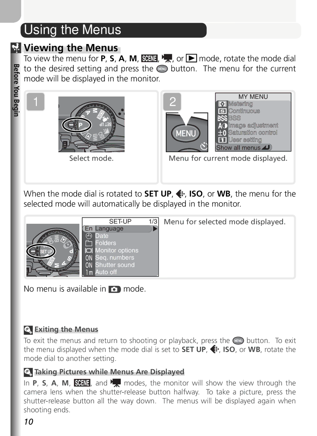 Nikon COOLPIX5400 Using the Menus, Viewing the Menus, To view the menu for P, S, A, M, To the desired setting and press 