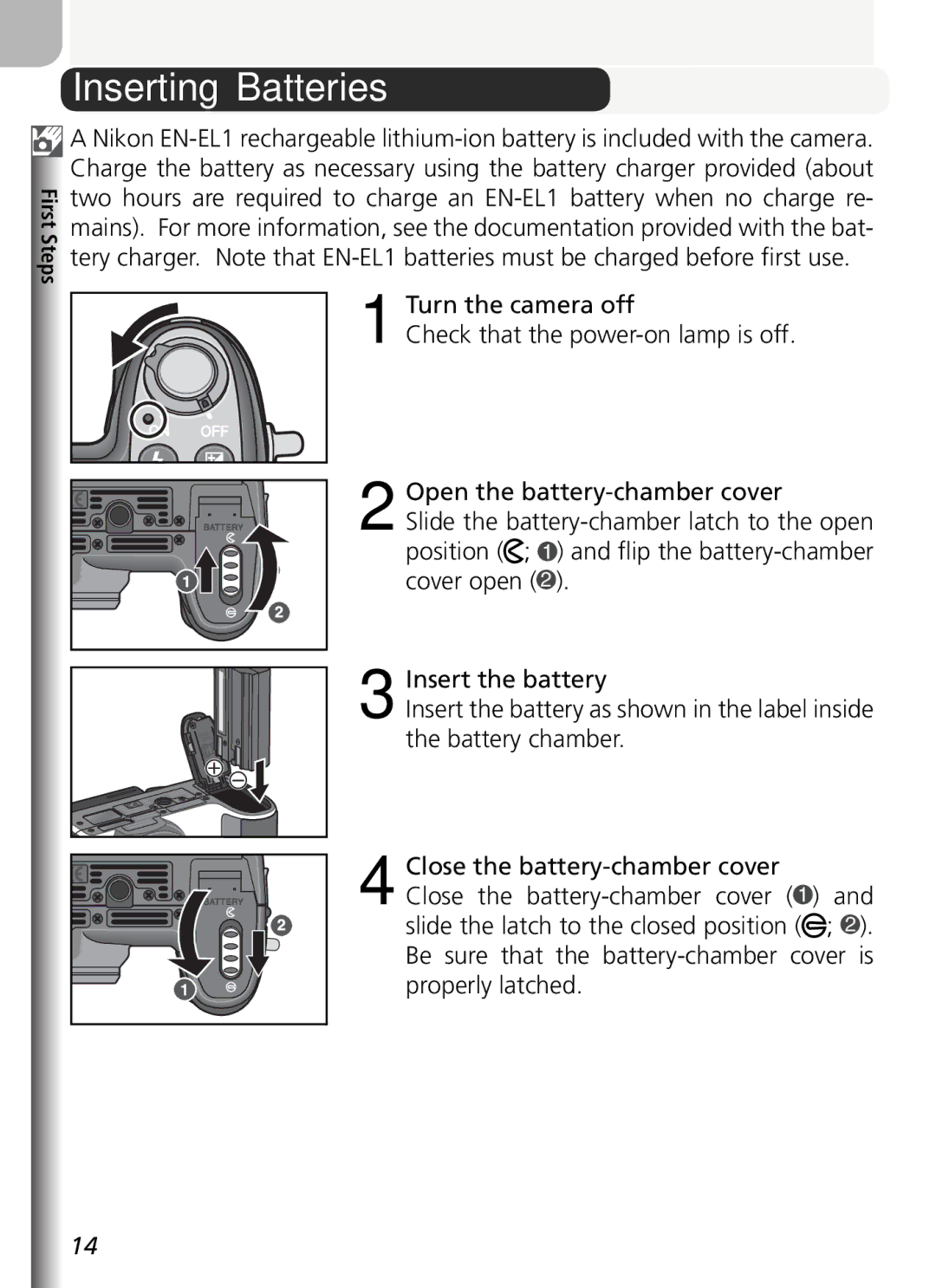 Nikon COOLPIX5400 manual Inserting Batteries 