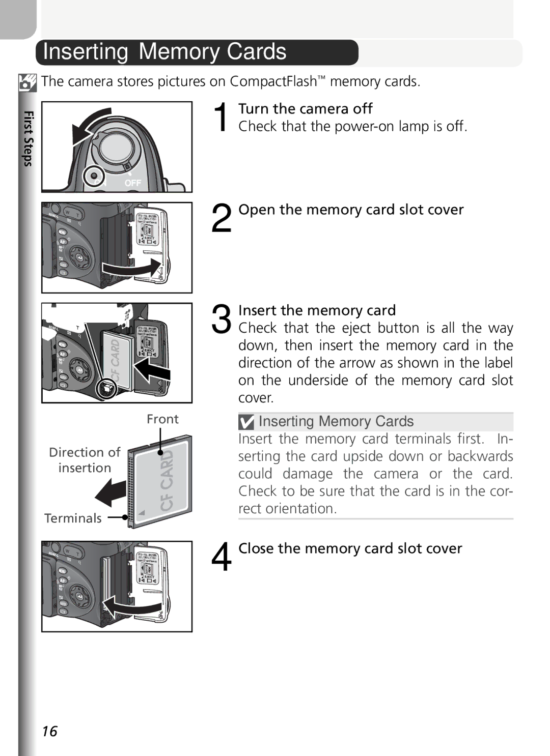 Nikon COOLPIX5400 manual Inserting Memory Cards, Camera stores pictures on CompactFlash memory cards 