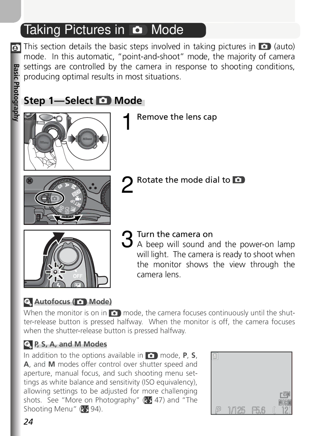 Nikon COOLPIX5400 manual Taking Pictures in Mode, Select Mode, Basic Photography, Autofocus Mode, A, and M Modes 