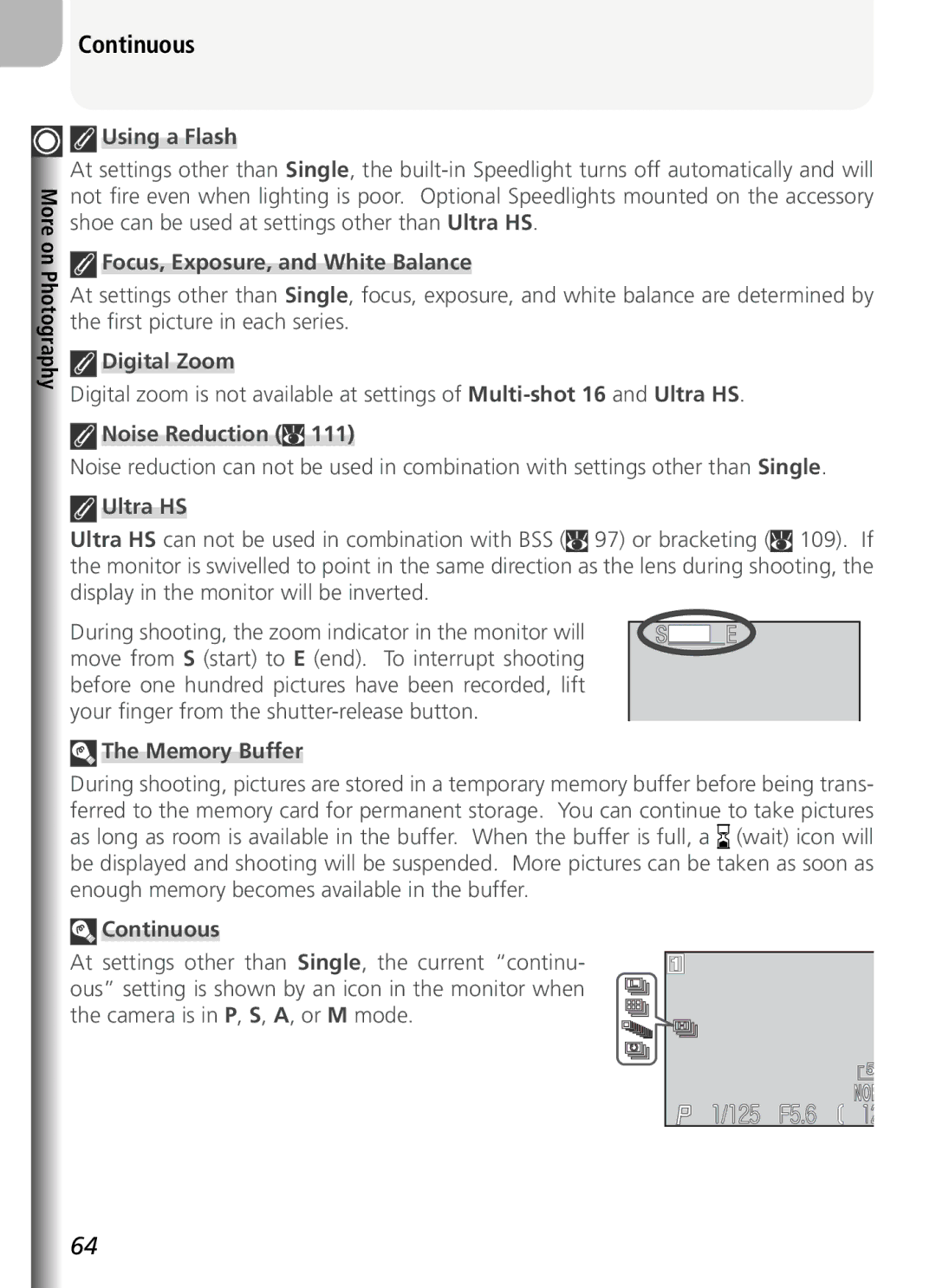 Nikon COOLPIX5400 manual Continuous, Using a Flash, Focus, Exposure, and White Balance, Memory Buffer 