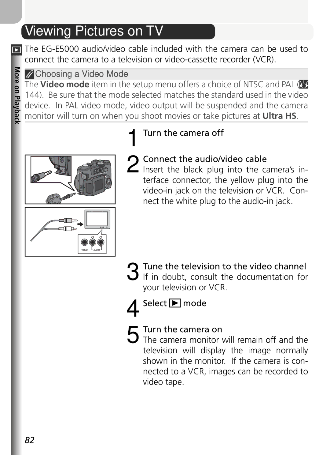 Nikon COOLPIX5400 manual Viewing Pictures on TV, Turn the camera off Connect the audio/video cable 