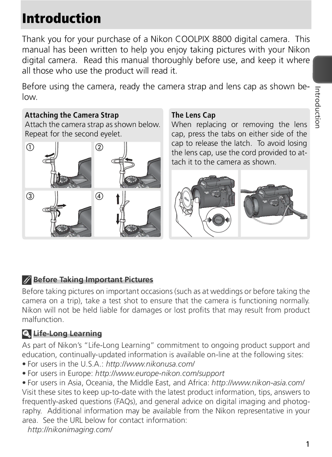 Nikon COOLPIX8800 Introduction, Attaching the Camera Strap, Lens Cap, Before Taking Important Pictures, Life-Long Learning 