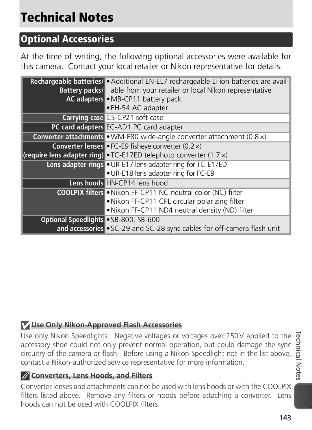 Nikon COOLPIX8800 manual Technical Notes, Optional Accessories, Use Only Nikon-Approved Flash Accessories 