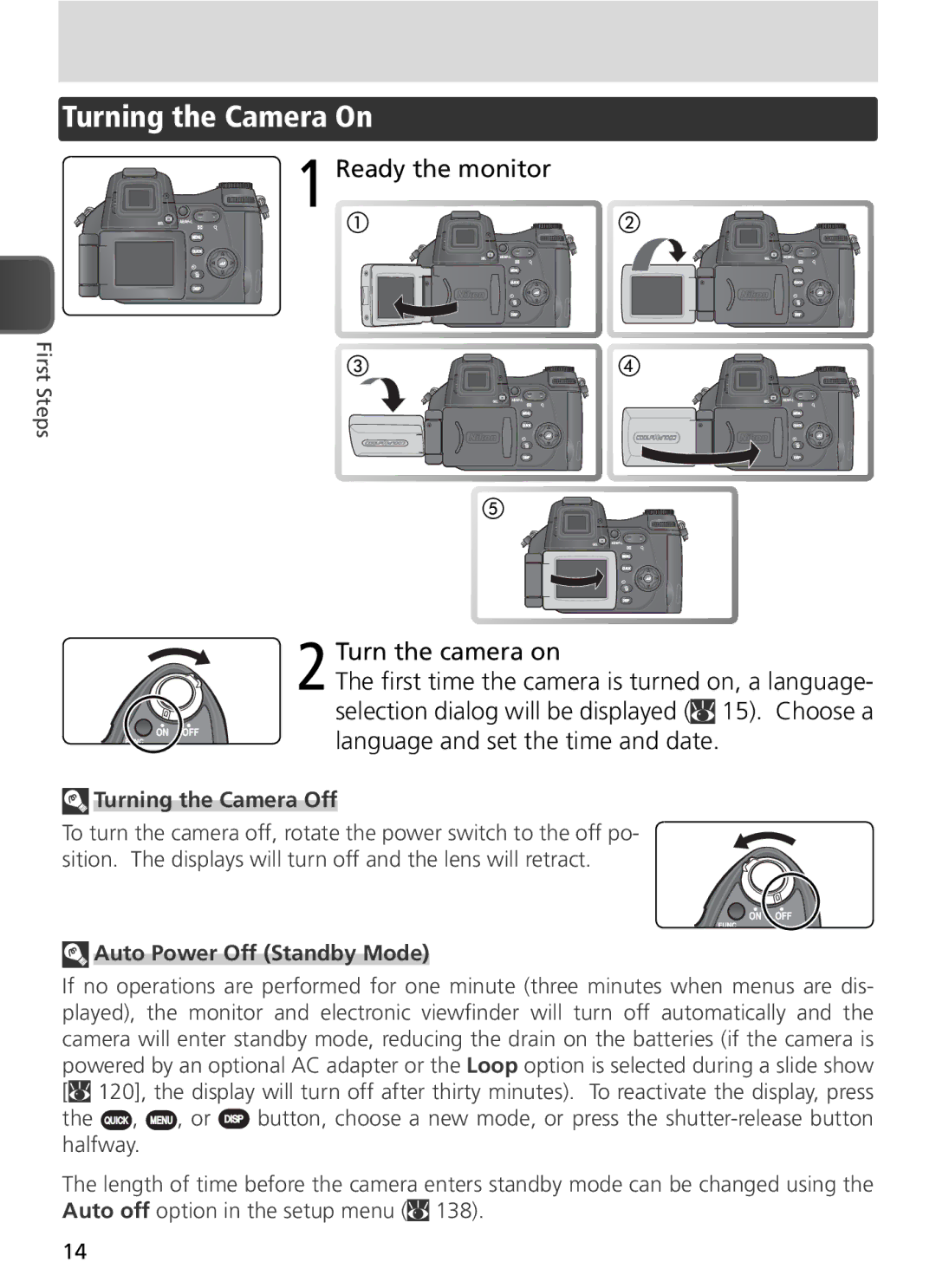 Nikon COOLPIX8800 manual Turning the Camera On, Ready the monitor Turn the camera on, Turning the Camera Off 