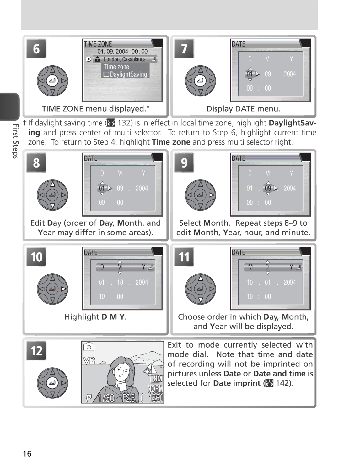 Nikon COOLPIX8800 manual Time Zone menu displayed. ‡ Display Date menu, Highlight D M Y 