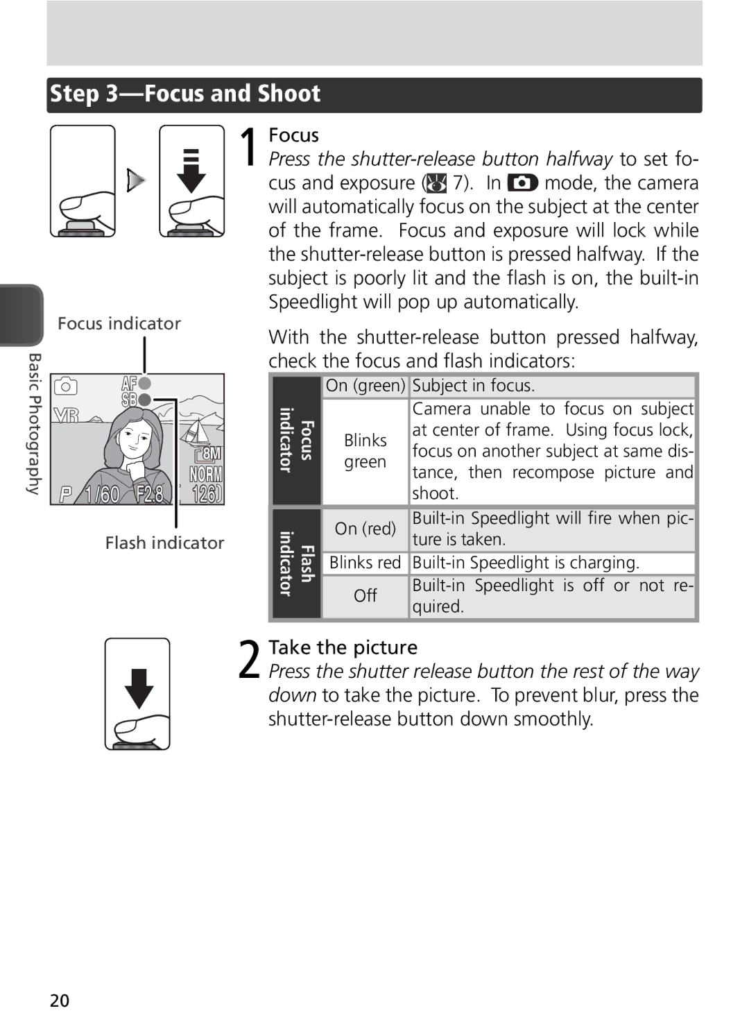 Nikon COOLPIX8800 manual Focus and Shoot, Press the shutter-release button halfway to set fo, Take the picture, Flash 