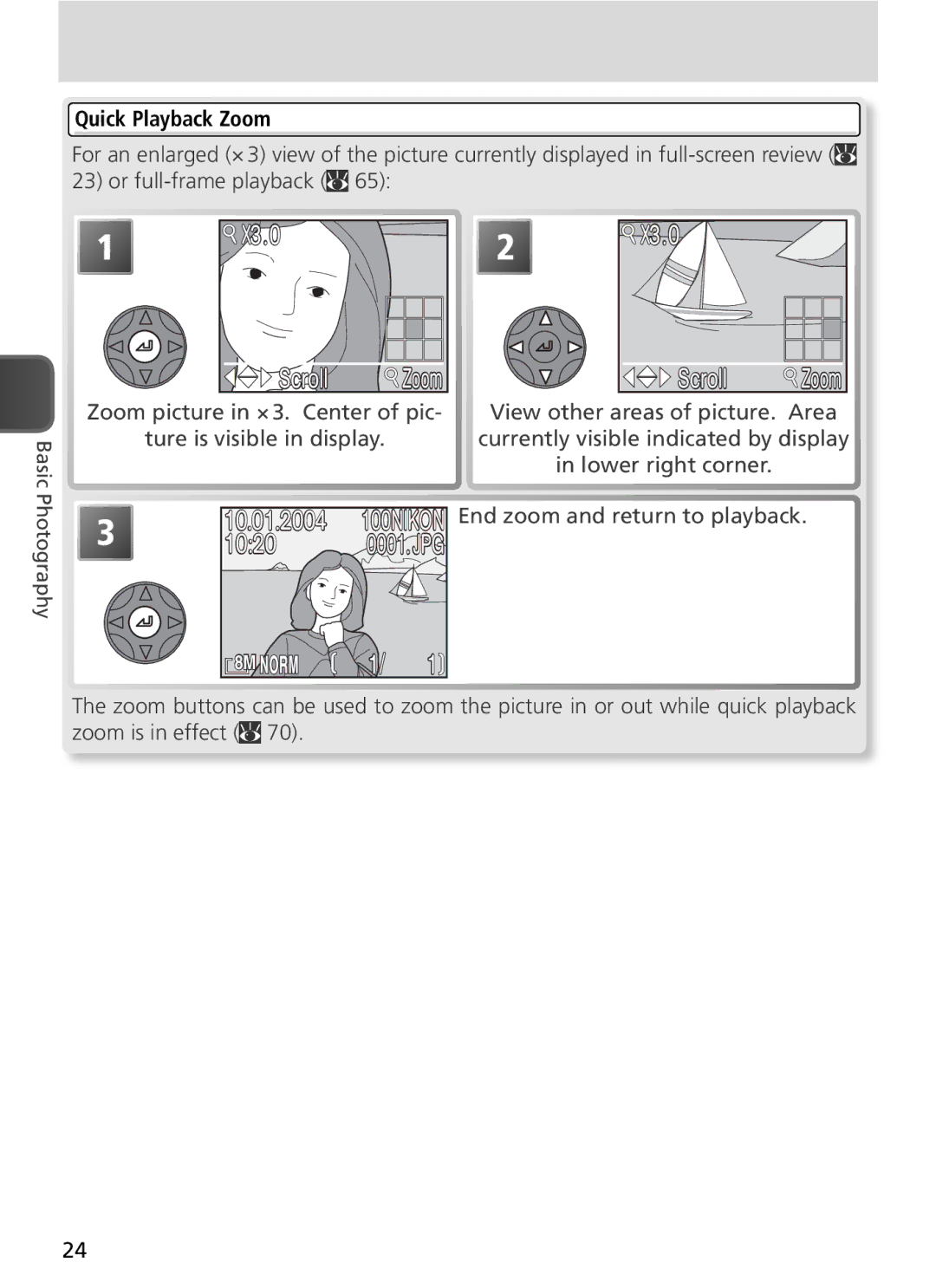 Nikon COOLPIX8800 manual Quick Playback Zoom, End zoom and return to playback 
