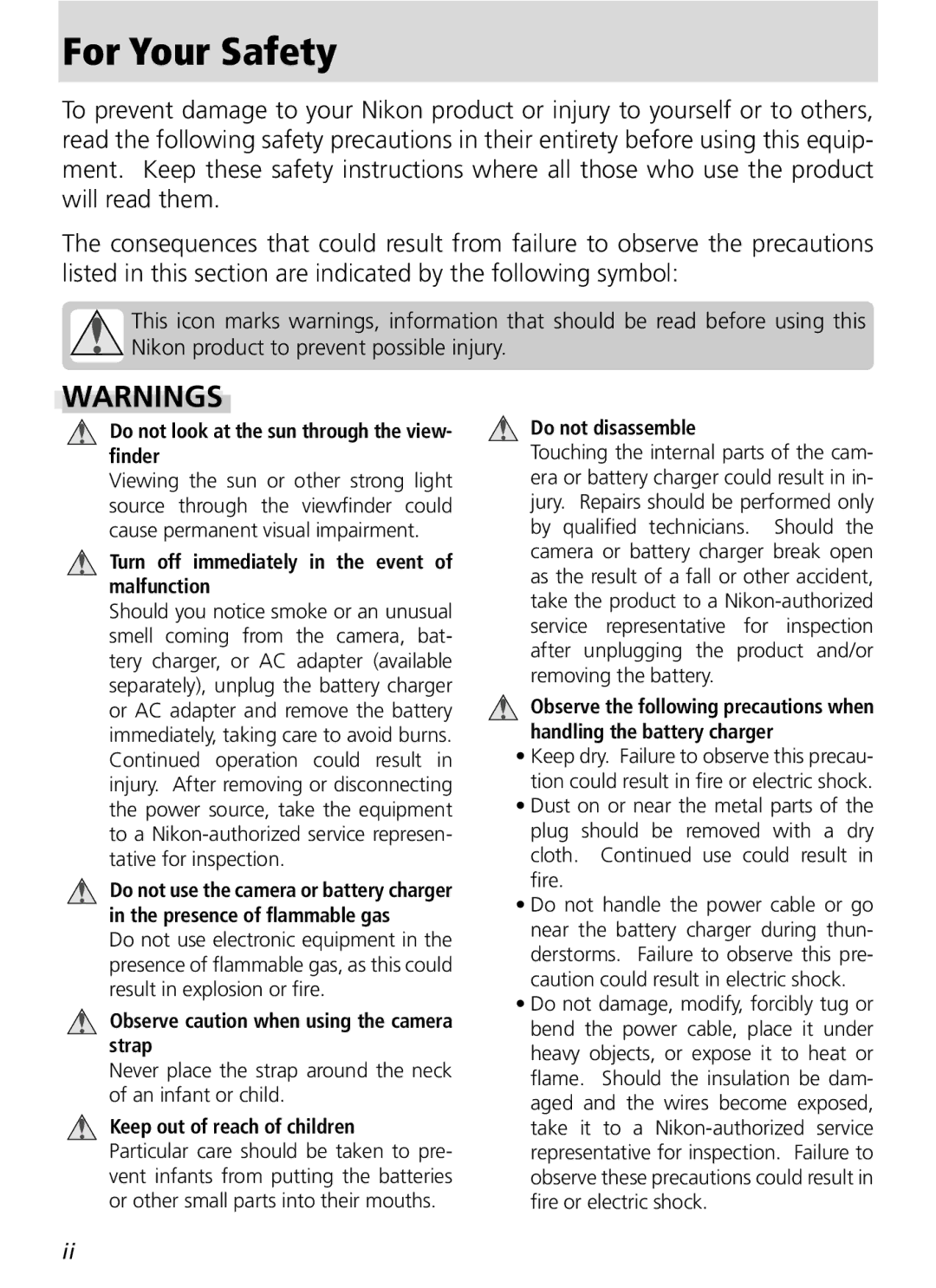 Nikon COOLPIX8800 manual For Your Safety, Do not look at the sun through the view- ﬁnder 