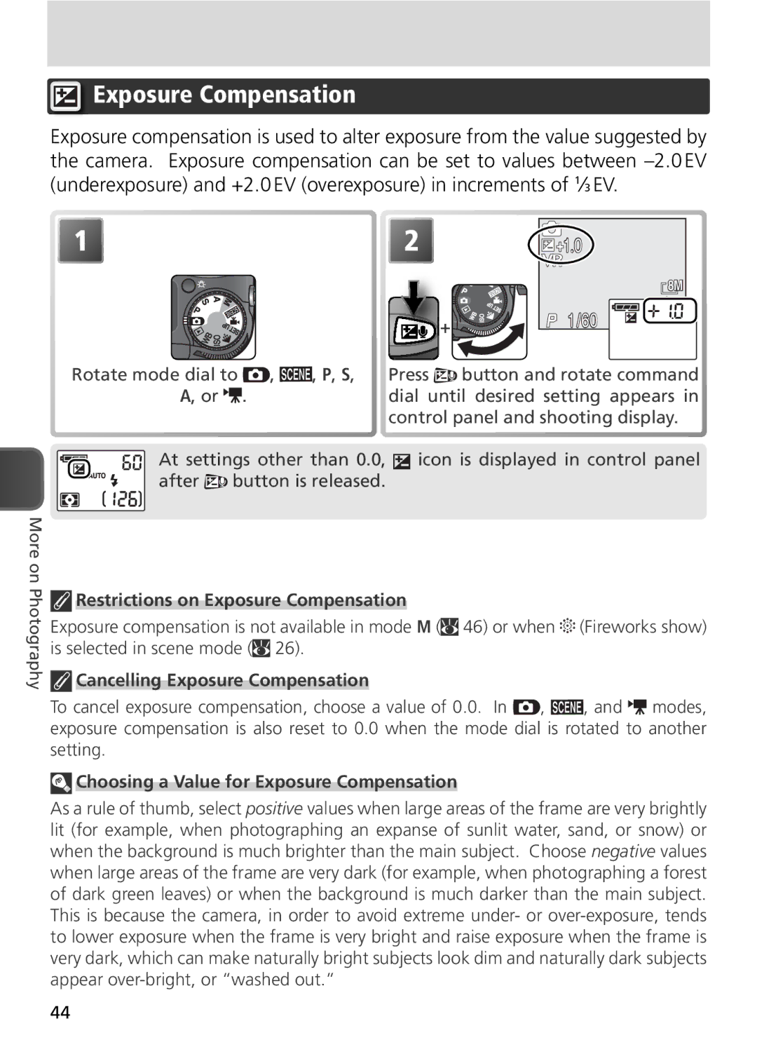 Nikon COOLPIX8800 manual Restrictions on Exposure Compensation, Cancelling Exposure Compensation 