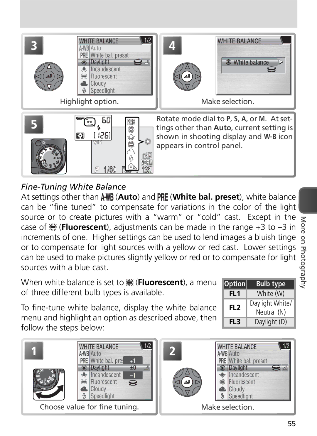 Nikon COOLPIX8800 Fine-Tuning White Balance, Highlight option Make selection, Choose value for ﬁne tuning Make selection 