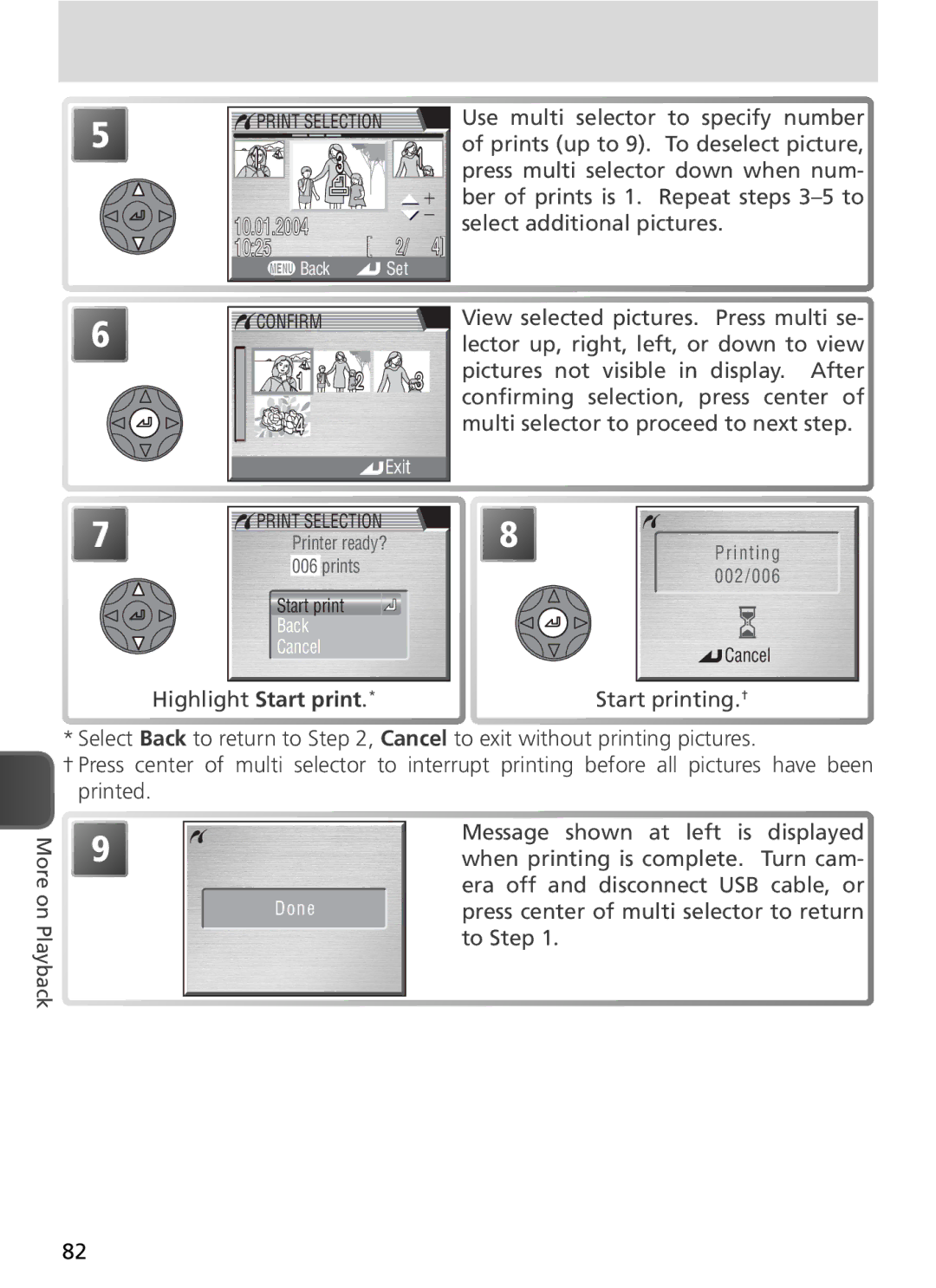 Nikon COOLPIX8800 manual Highlight Start print Start printing.†, Era off and disconnect USB cable, or, To Step 