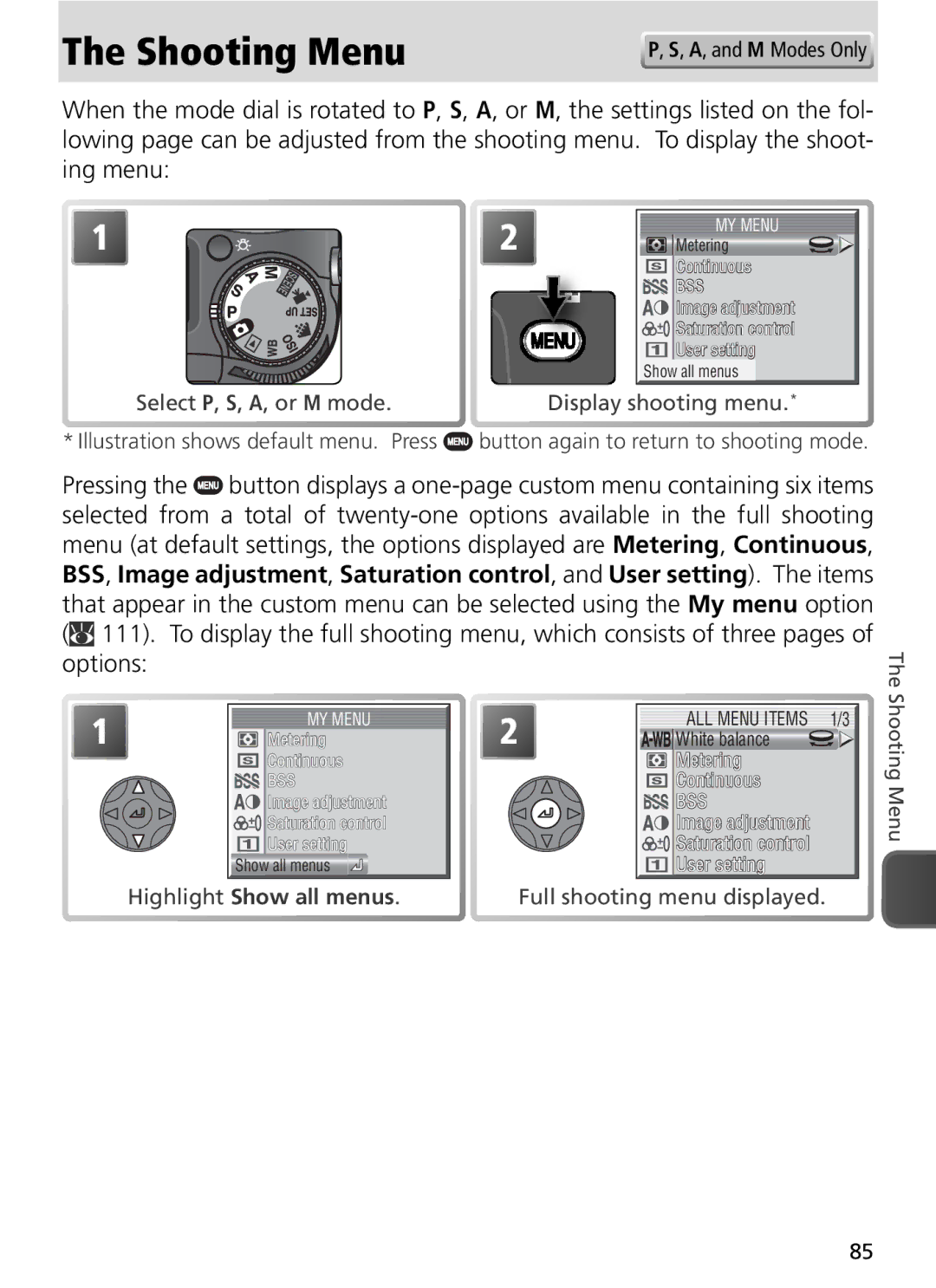 Nikon COOLPIX8800 manual Shooting Menu, Select P, S, A, or M mode Display shooting menu, Highlight Show all menus 