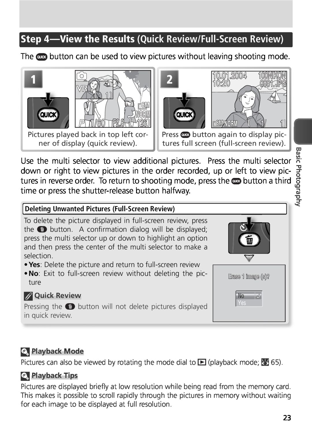 Nikon COOLPIX8800 manual View the Results Quick Review/Full-Screen Review, 1020, F2.8, 10.01.2004, 100NIKON, 0001.JPG, 1/60 