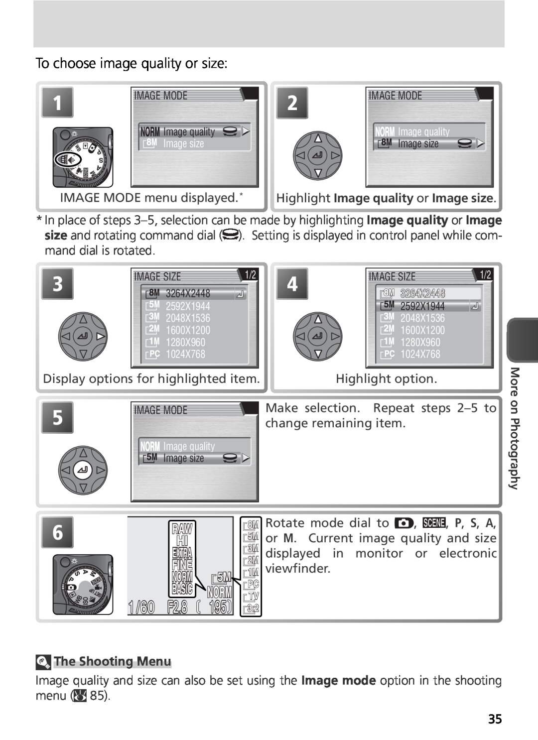 Nikon COOLPIX8800 manual 1/60 F2.8, To choose image quality or size, The Shooting Menu 