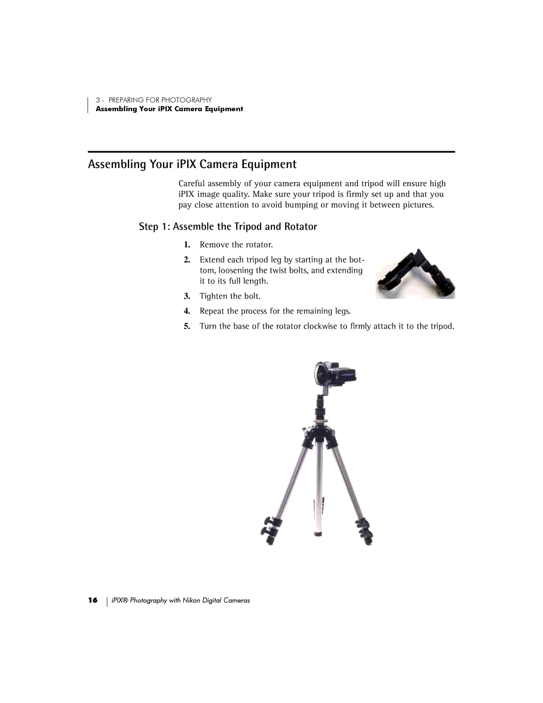 Nikon 885, COOLPIX995, 880, 990, 5000 manual Assembling Your iPIX Camera Equipment, Assemble the Tripod and Rotator 