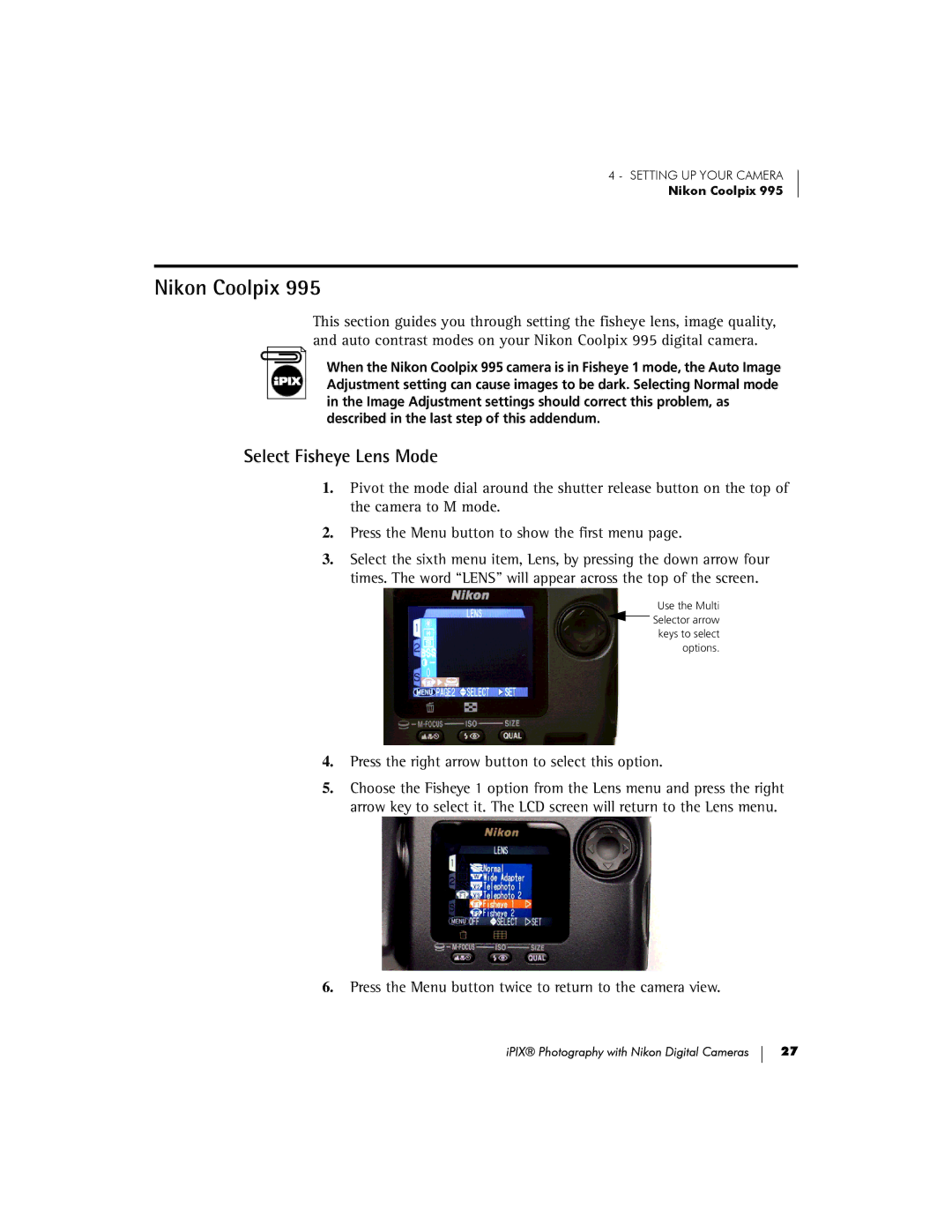 Nikon 880, COOLPIX995, 885, 990, 5000 manual Use the Multi Selector arrow keys to select options 