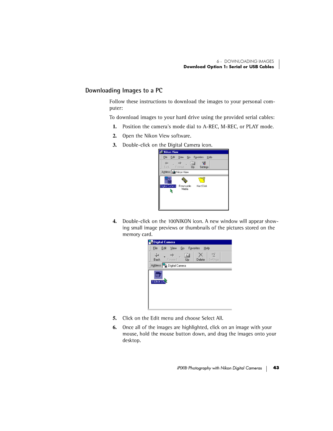 Nikon 990, COOLPIX995, 885, 880, 5000 manual Downloading Images to a PC 