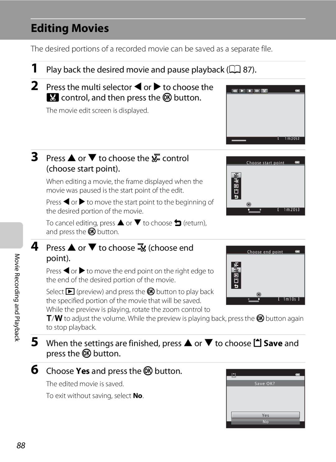 Nikon COOLPIXL120BRONZE, COOLPIXL120BLK Editing Movies, Press Hor Ito choose the Mcontrol choose start point, Point 