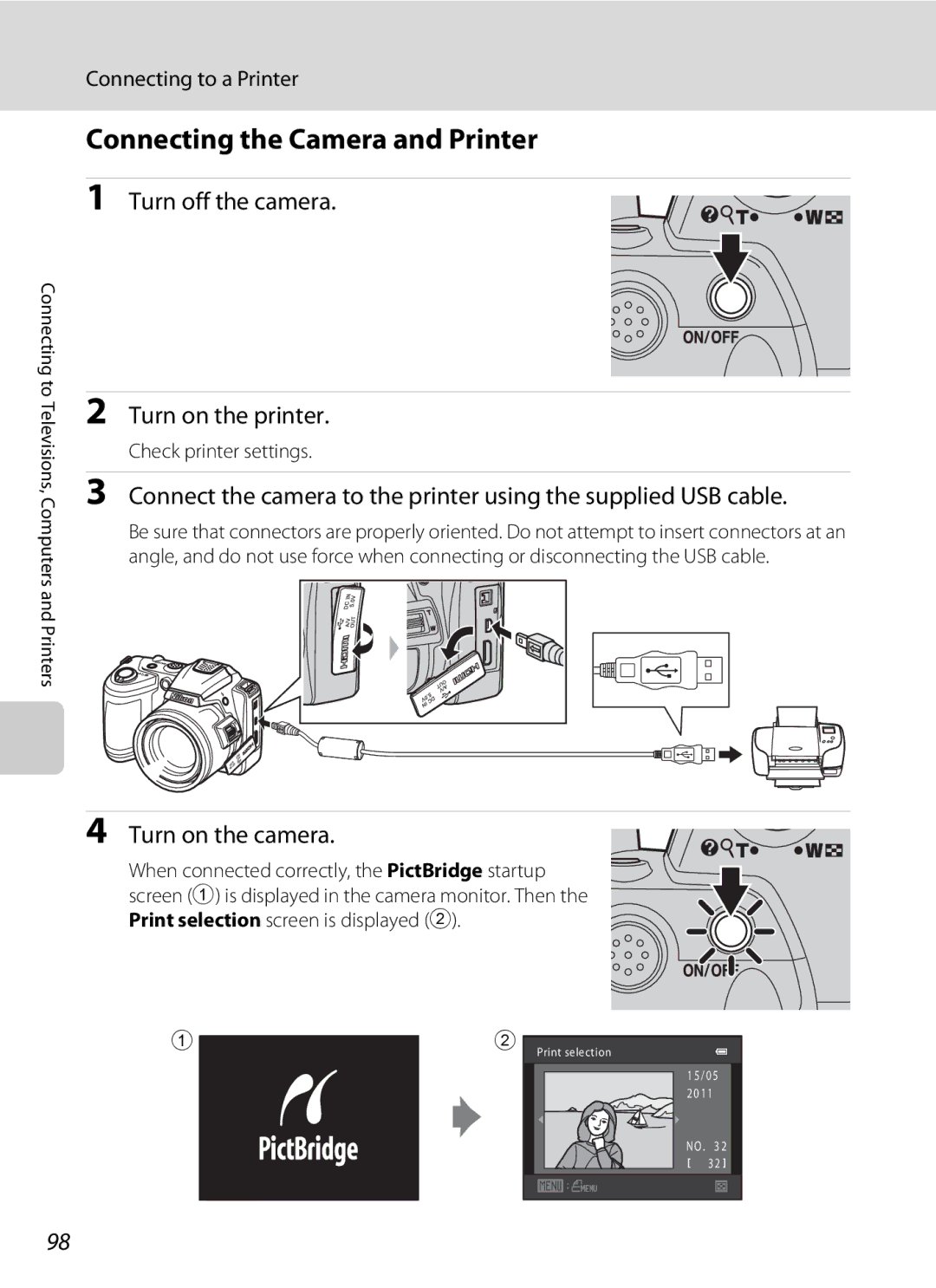 Nikon COOLPIXL120RED Connecting the Camera and Printer, Turn off the camera Turn on the printer, Connecting to a Printer 