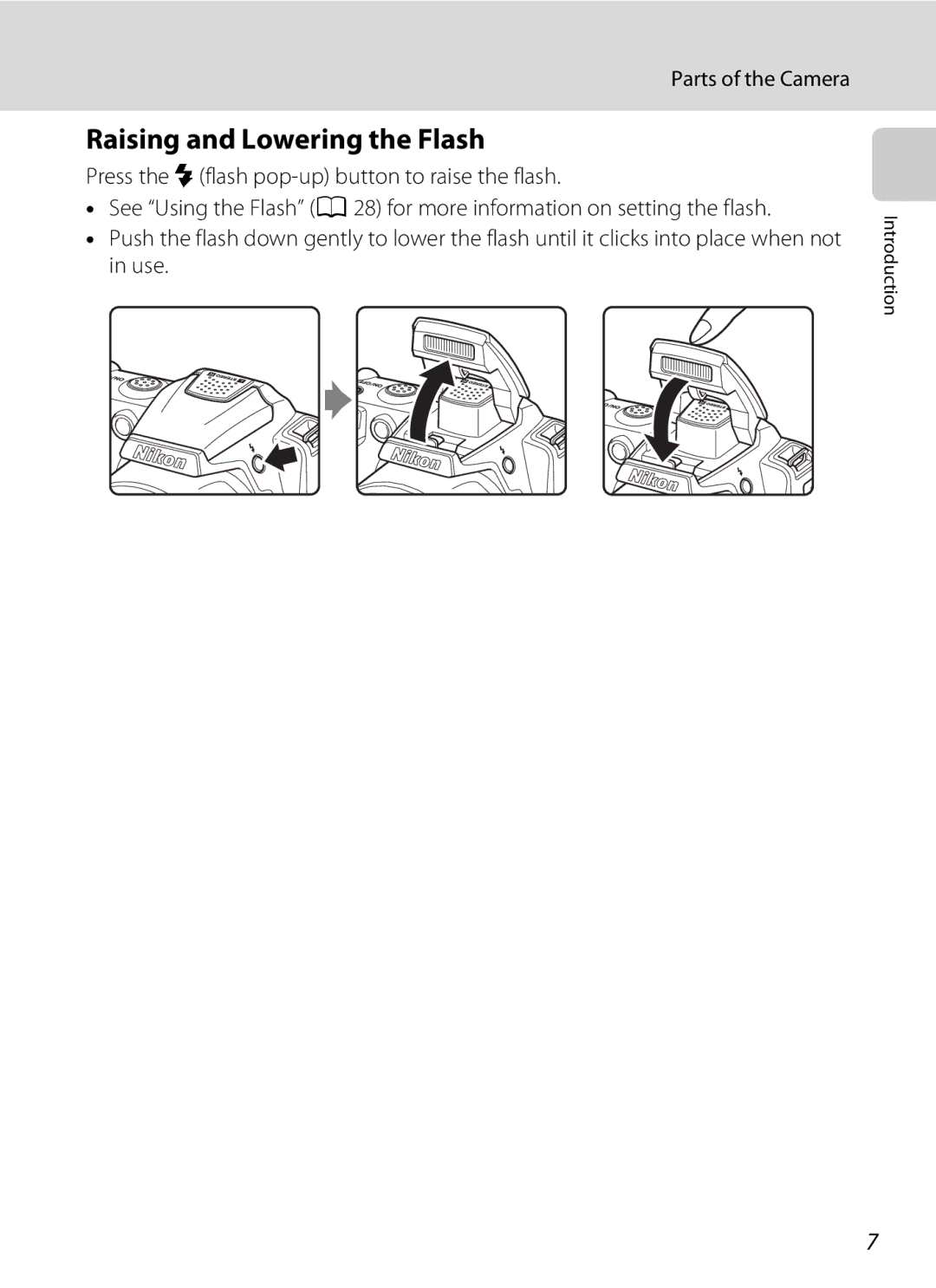 Nikon COOLPIXL120BRONZE, COOLPIXL120BLK, COOLPIXL120RED user manual Raising and Lowering the Flash 