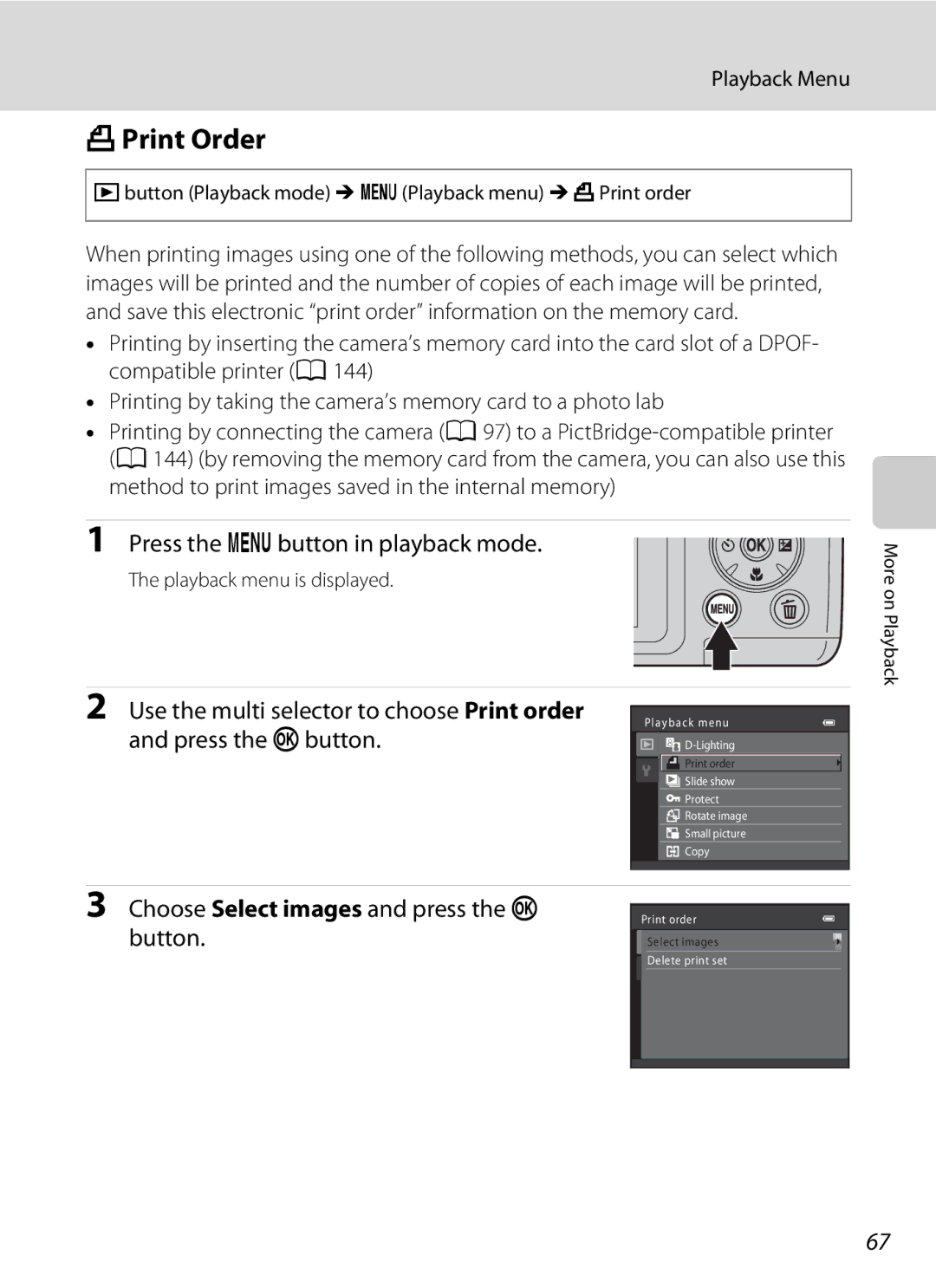 Nikon COOLPIXL120BRONZE user manual APrint Order, Press the dbutton in playback mode, Choose Select images and press the k 