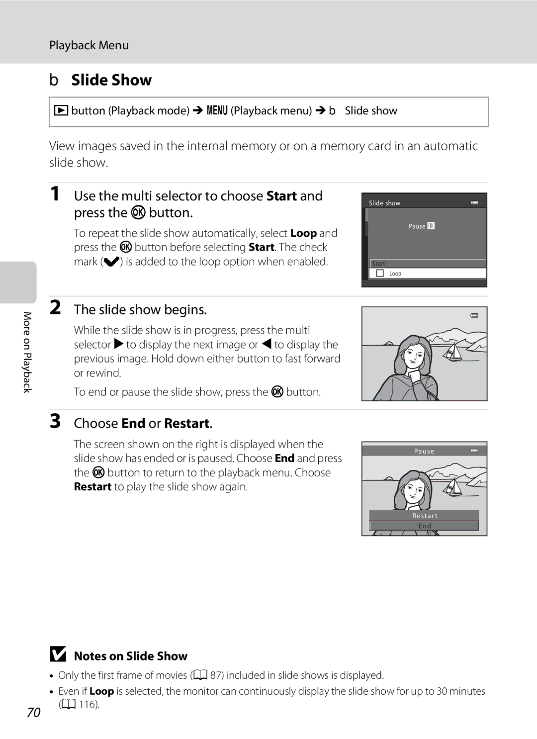 Nikon COOLPIXL120BRONZE, COOLPIXL120BLK, COOLPIXL120RED user manual BSlide Show, Slide show begins, Choose End or Restart 