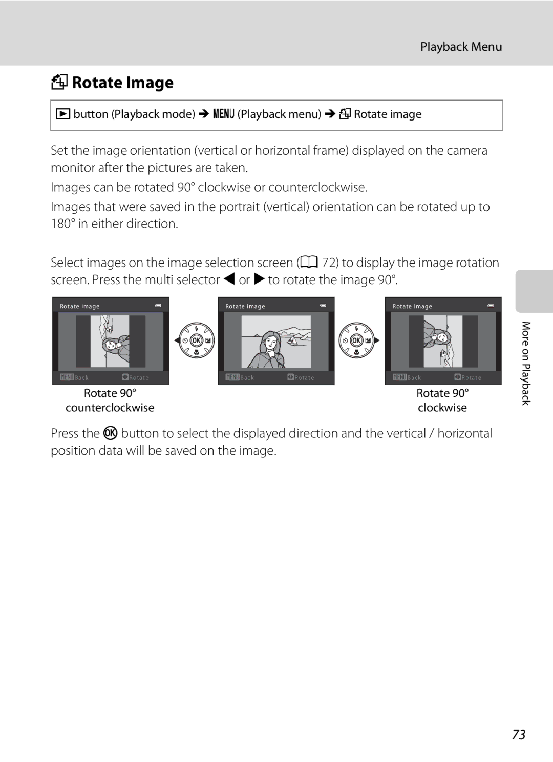 Nikon COOLPIXL120BRONZE FRotate Image, Button Playback mode M dPlayback menu M fRotate image, Rotate Counterclockwise 