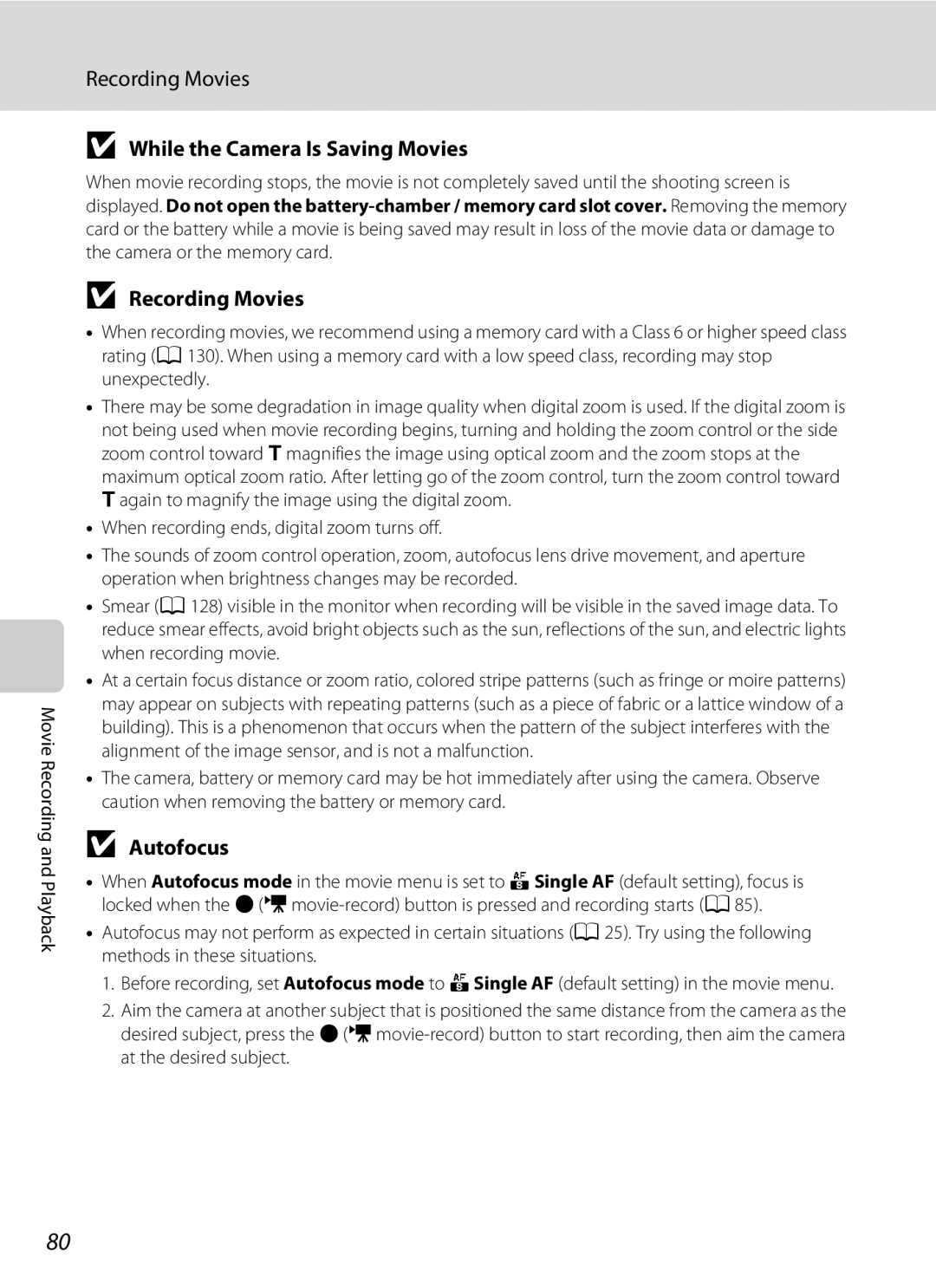 Nikon COOLPIXL120RED, COOLPIXL120BLK, COOLPIXL120BRONZE user manual Recording Movies, While the Camera Is Saving Movies 