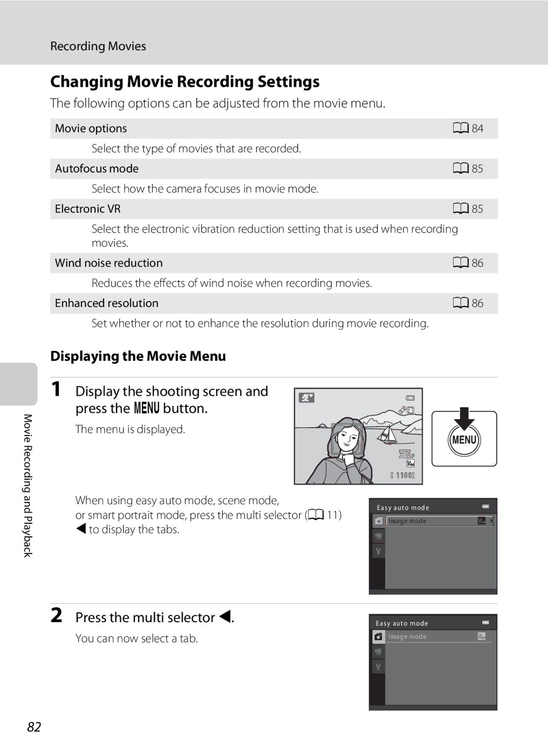 Nikon COOLPIXL120BRONZE Changing Movie Recording Settings, Displaying the Movie Menu, Press the multi selector J 