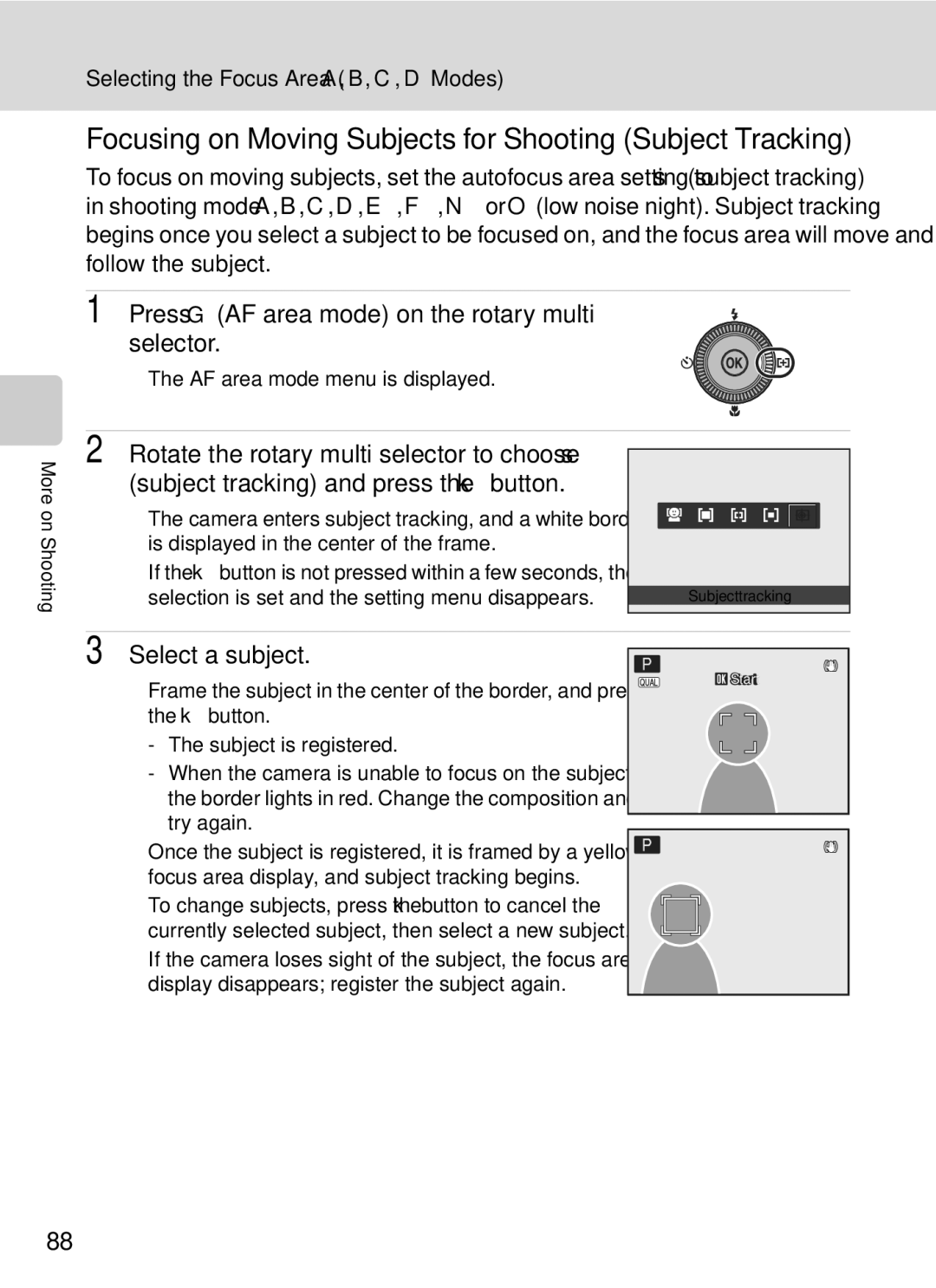 Nikon COOLPIXP7000 user manual Press G AF area mode on the rotary multi selector, Select a subject 