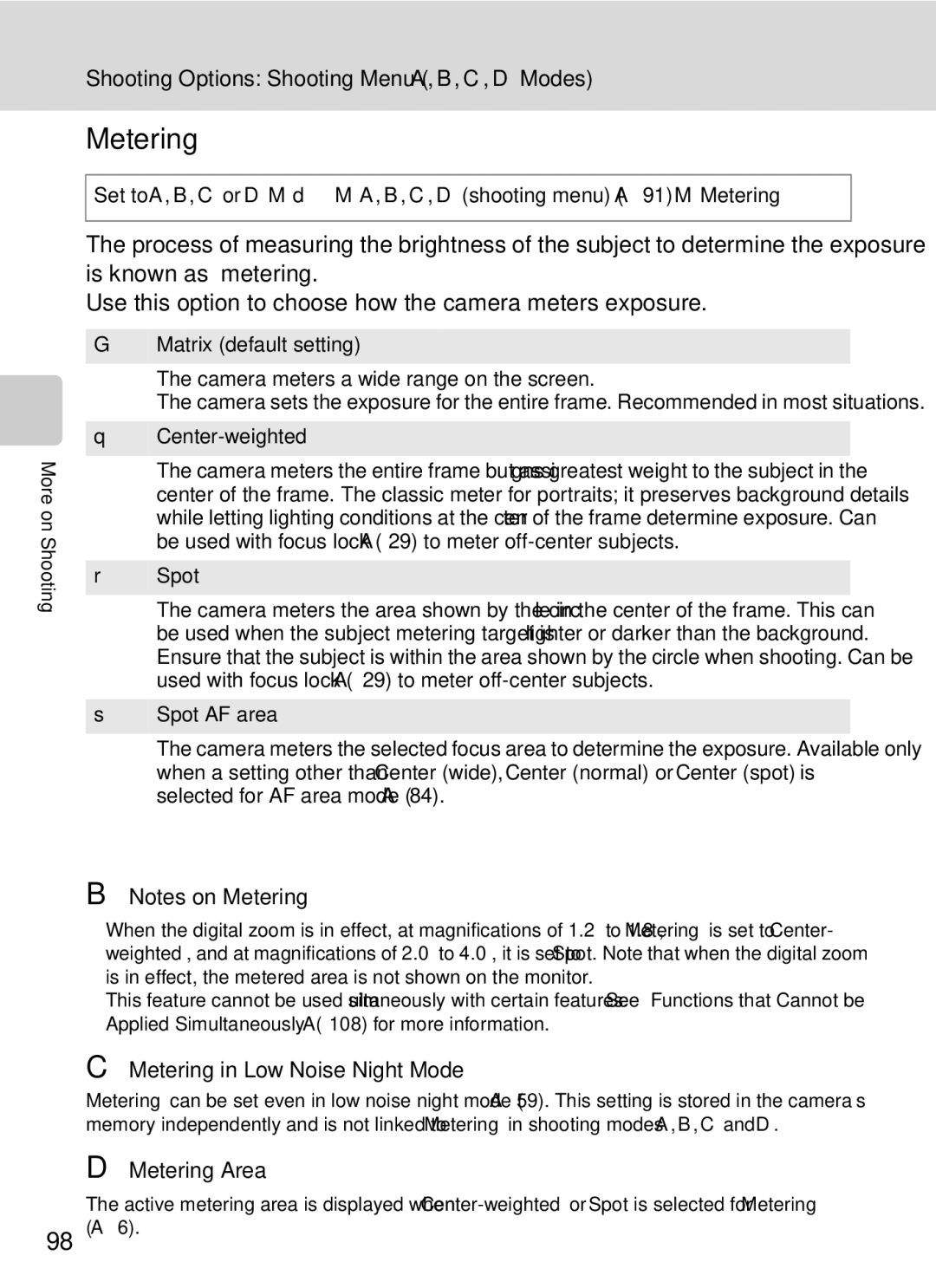 Nikon COOLPIXP7000 user manual Metering in Low Noise Night Mode, Metering Area 