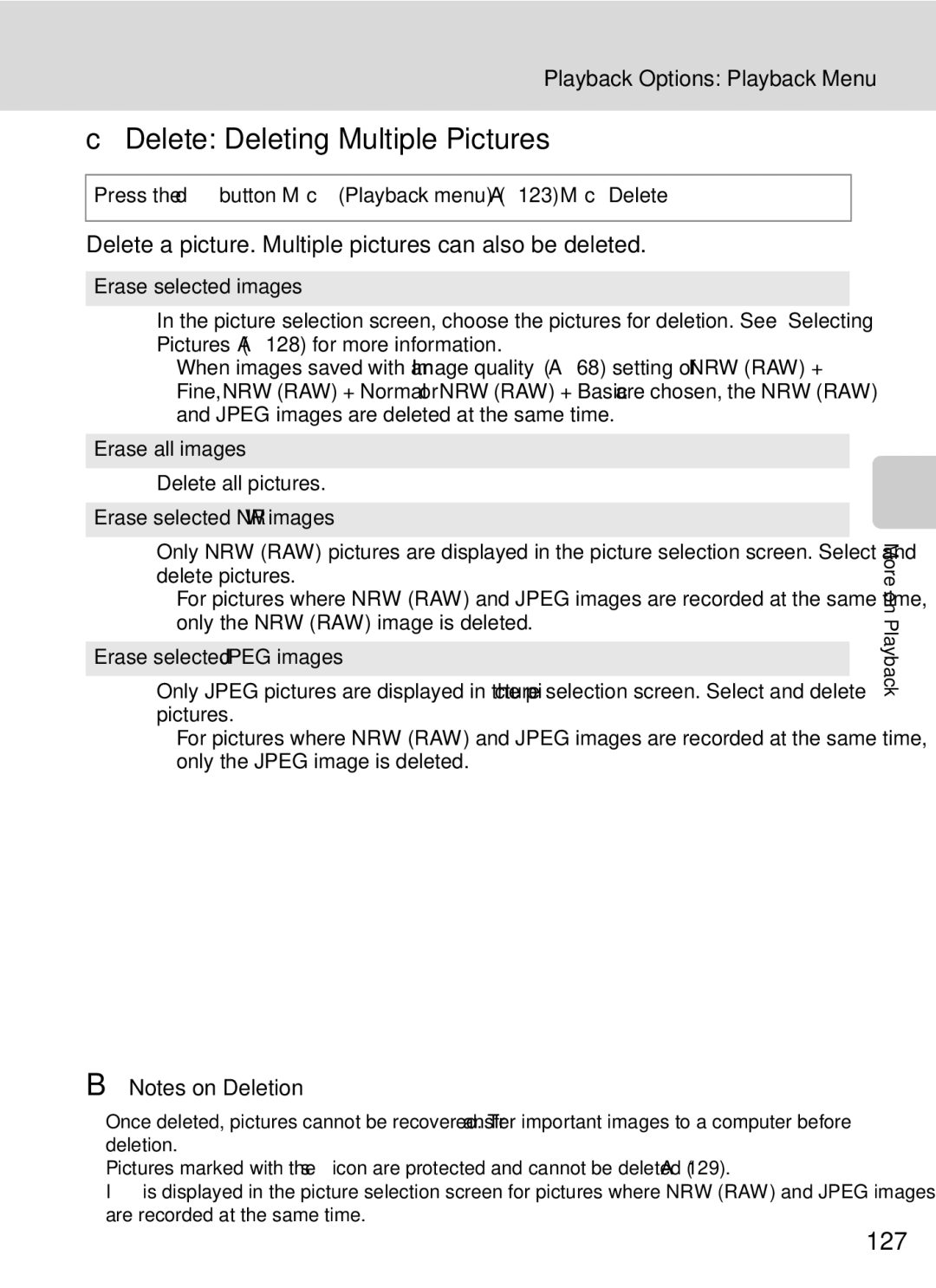 Nikon COOLPIXP7000 Delete Deleting Multiple Pictures, 127, Delete a picture. Multiple pictures can also be deleted 