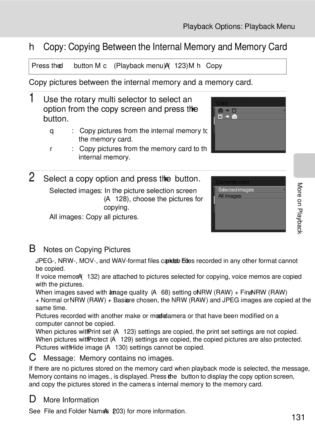 Nikon COOLPIXP7000 Copy Copying Between the Internal Memory and Memory Card, Use the rotary multi selector to select an 