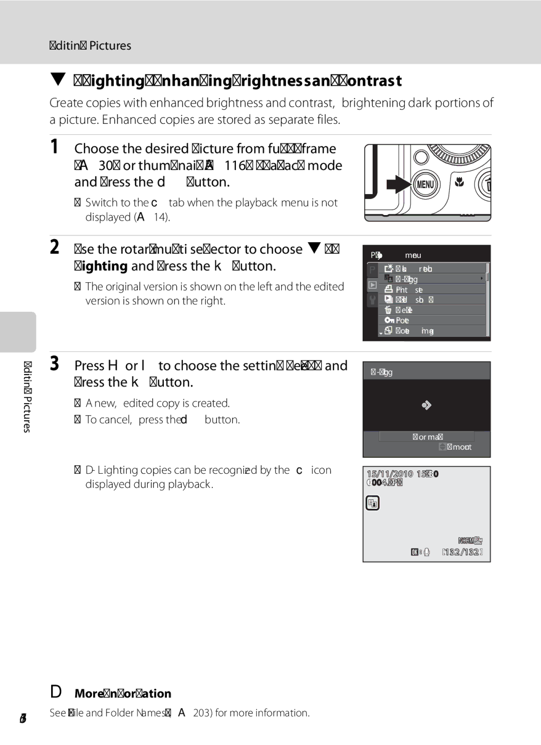 Nikon COOLPIXP7000 user manual Lighting Enhancing Brightness and Contrast, Use the rotary multi selector to choose I D 