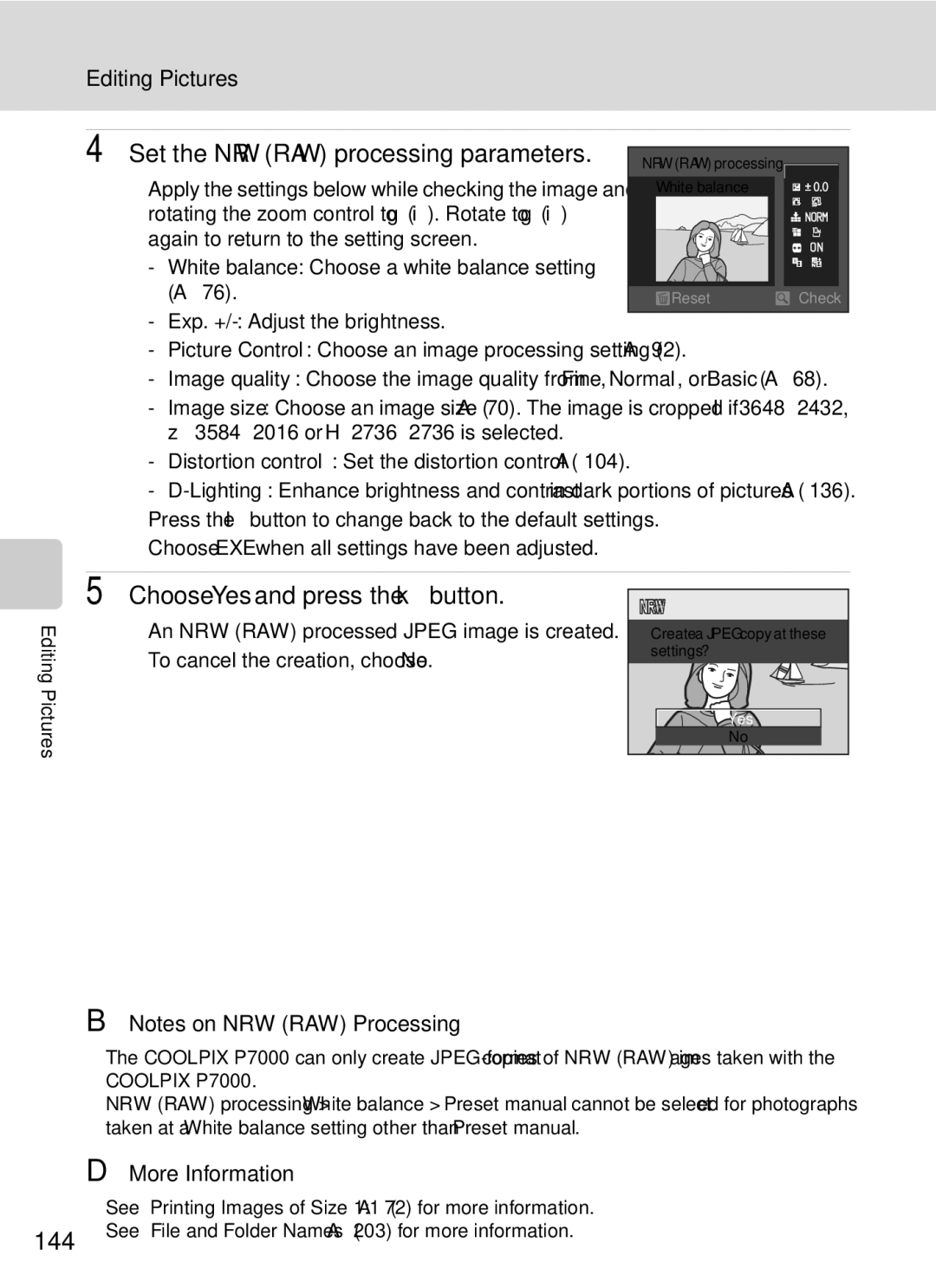 Nikon COOLPIXP7000 user manual Set the NRW RAW processing parameters, Choose Yes and press the kbutton 