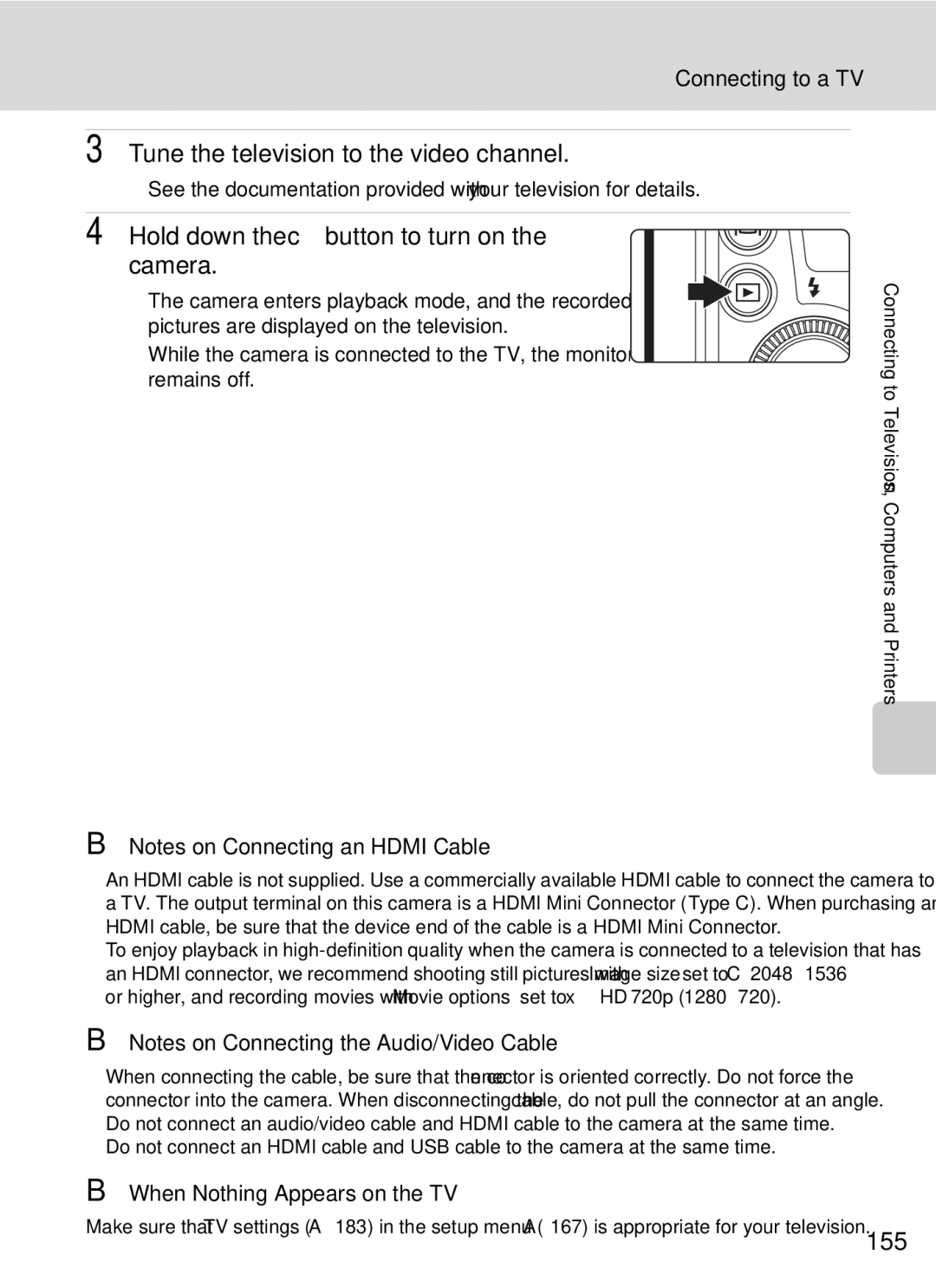 Nikon COOLPIXP7000 user manual Tune the television to the video channel, Hold down the cbutton to turn on the camera, 155 