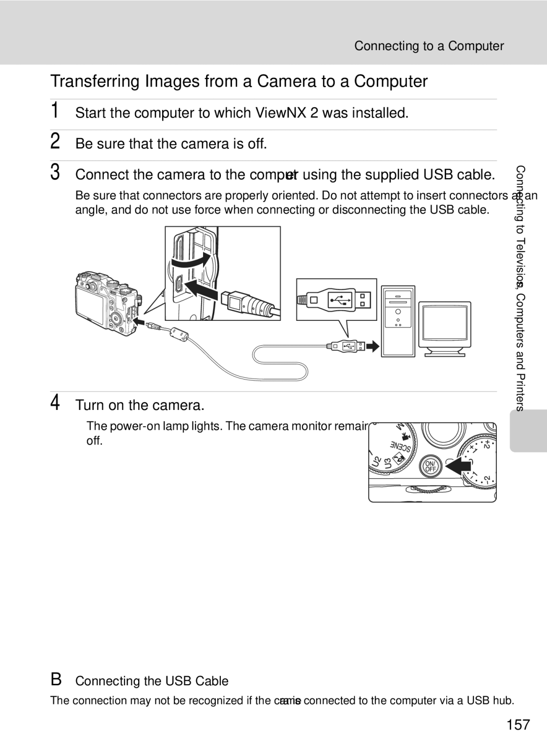 Nikon COOLPIXP7000 Transferring Images from a Camera to a Computer, Turn on the camera, 157, Connecting to a Computer 