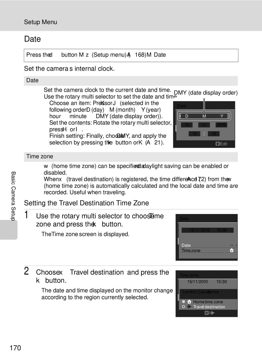 Nikon COOLPIXP7000 user manual Date, Setting the Travel Destination Time Zone, Choose x Travel destination and press, 170 