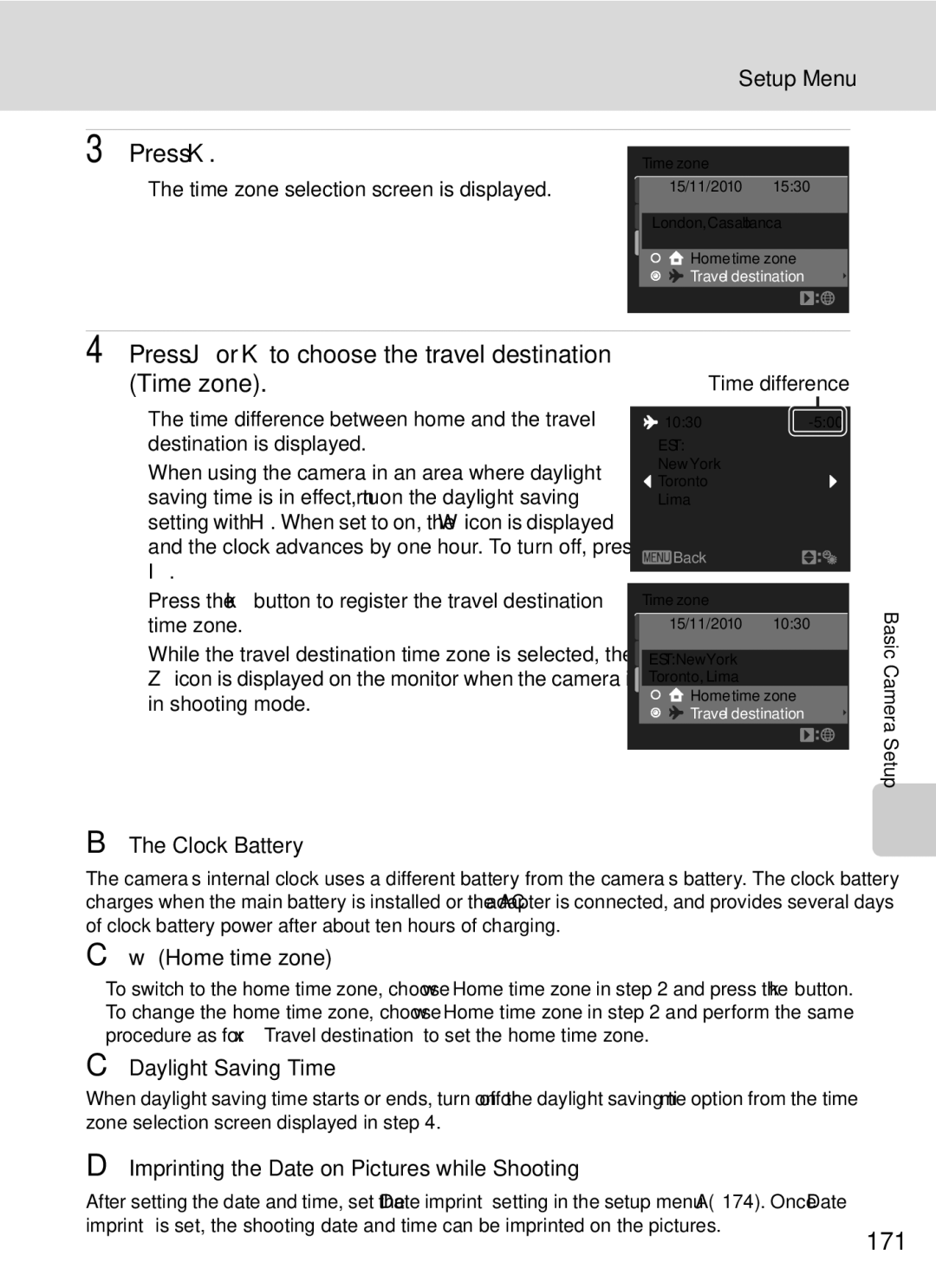 Nikon COOLPIXP7000 user manual Press K, Press Jor Kto choose the travel destination Time zone, 171, WHome time zone 