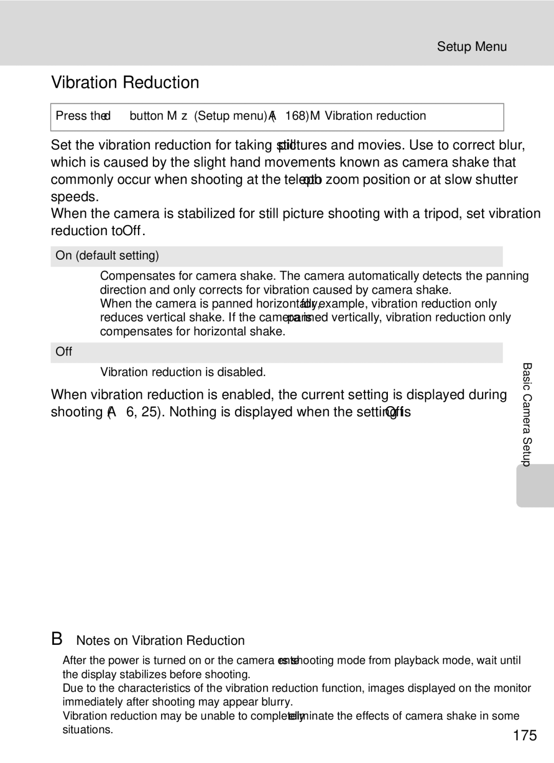 Nikon COOLPIXP7000 Vibration Reduction, 175, Press the dbutton MzSetup menu A168 MVibration reduction, On default setting 