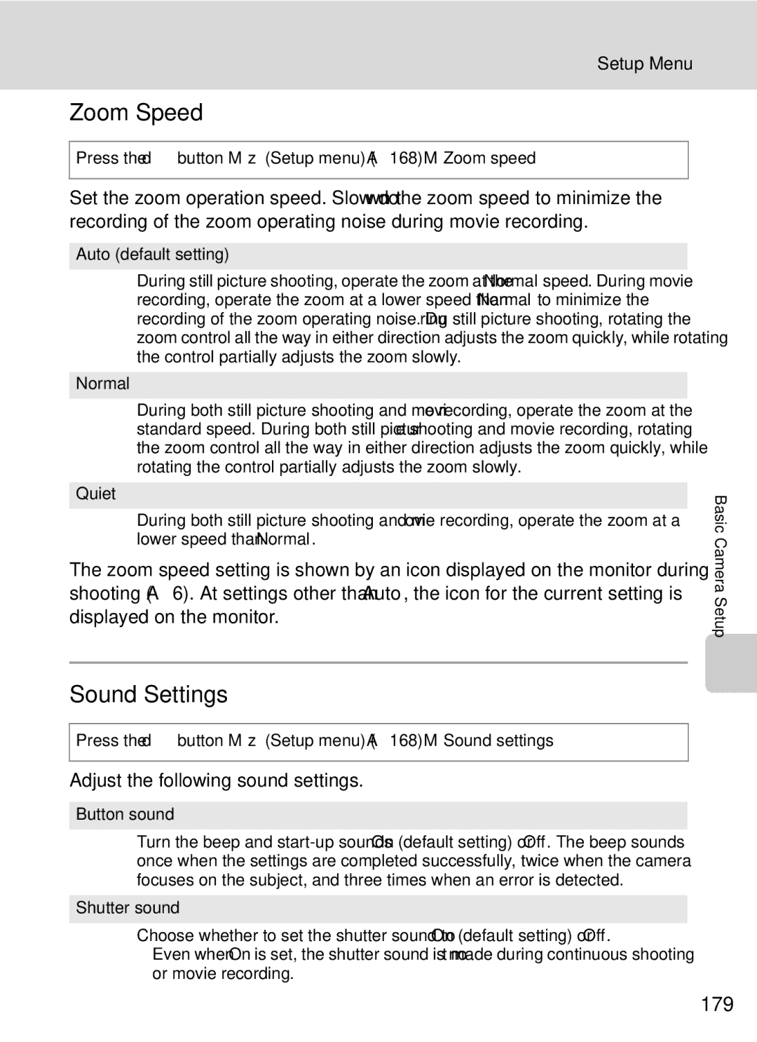 Nikon COOLPIXP7000 user manual Zoom Speed, Sound Settings, 179, Adjust the following sound settings 