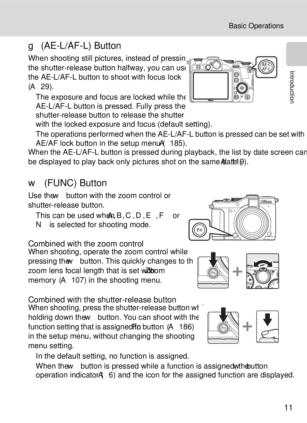 Nikon COOLPIXP7000 user manual AE-L/AF-L Button, WFUNC Button, Combined with the zoom control 