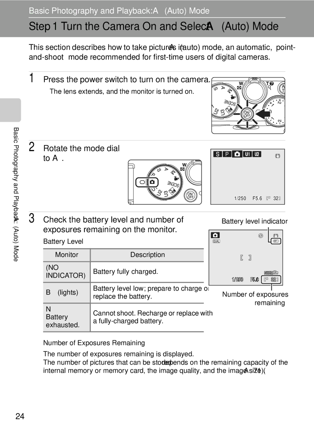 Nikon COOLPIXP7000 user manual Turn the Camera On and Select AAuto Mode, Rotate the mode dial to a 