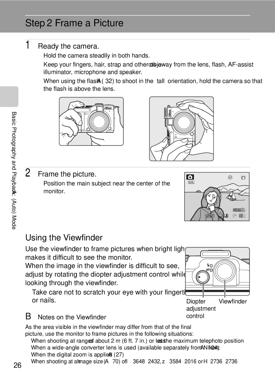 Nikon COOLPIXP7000 user manual Frame a Picture, Using the Viewfinder, Ready the camera, Frame the picture 